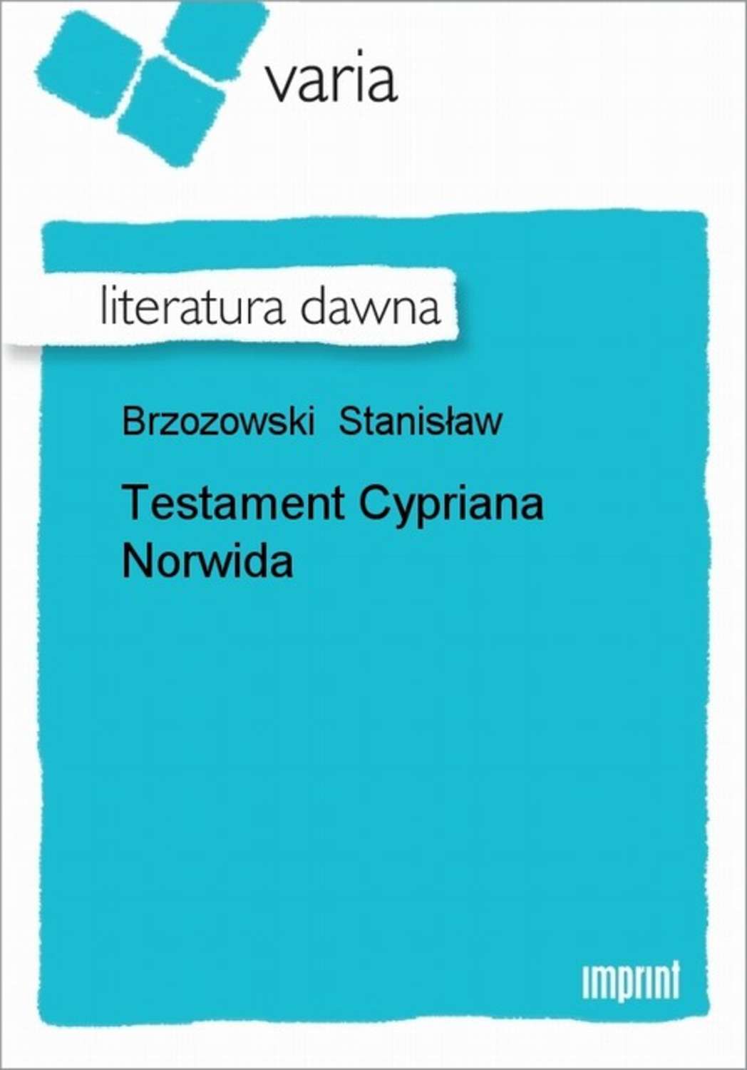 Testament Cypriana Norwida