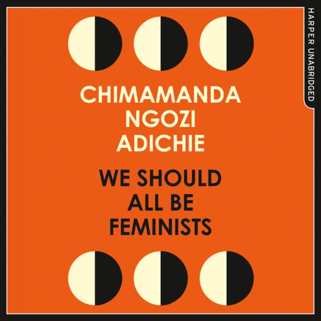 

We Should All Be Feminists