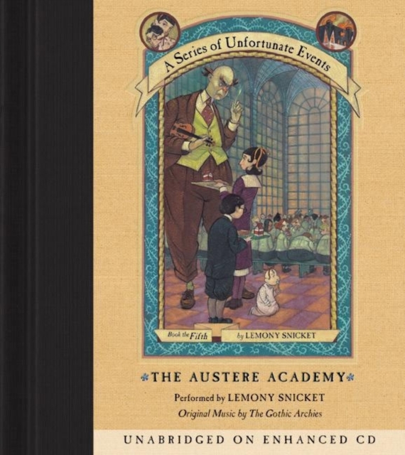 Series of Unfortunate Events #5: the Austere Academy