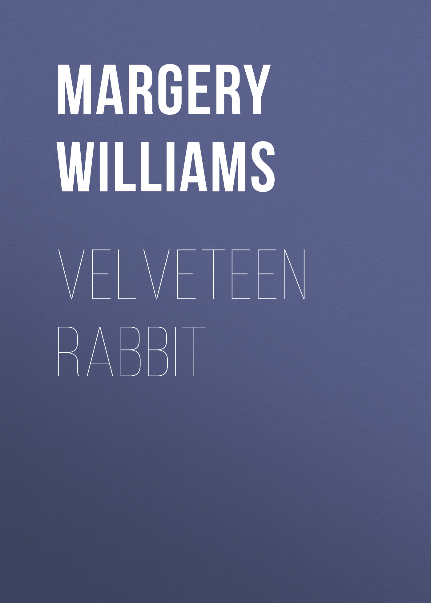 Velveteen Rabbit