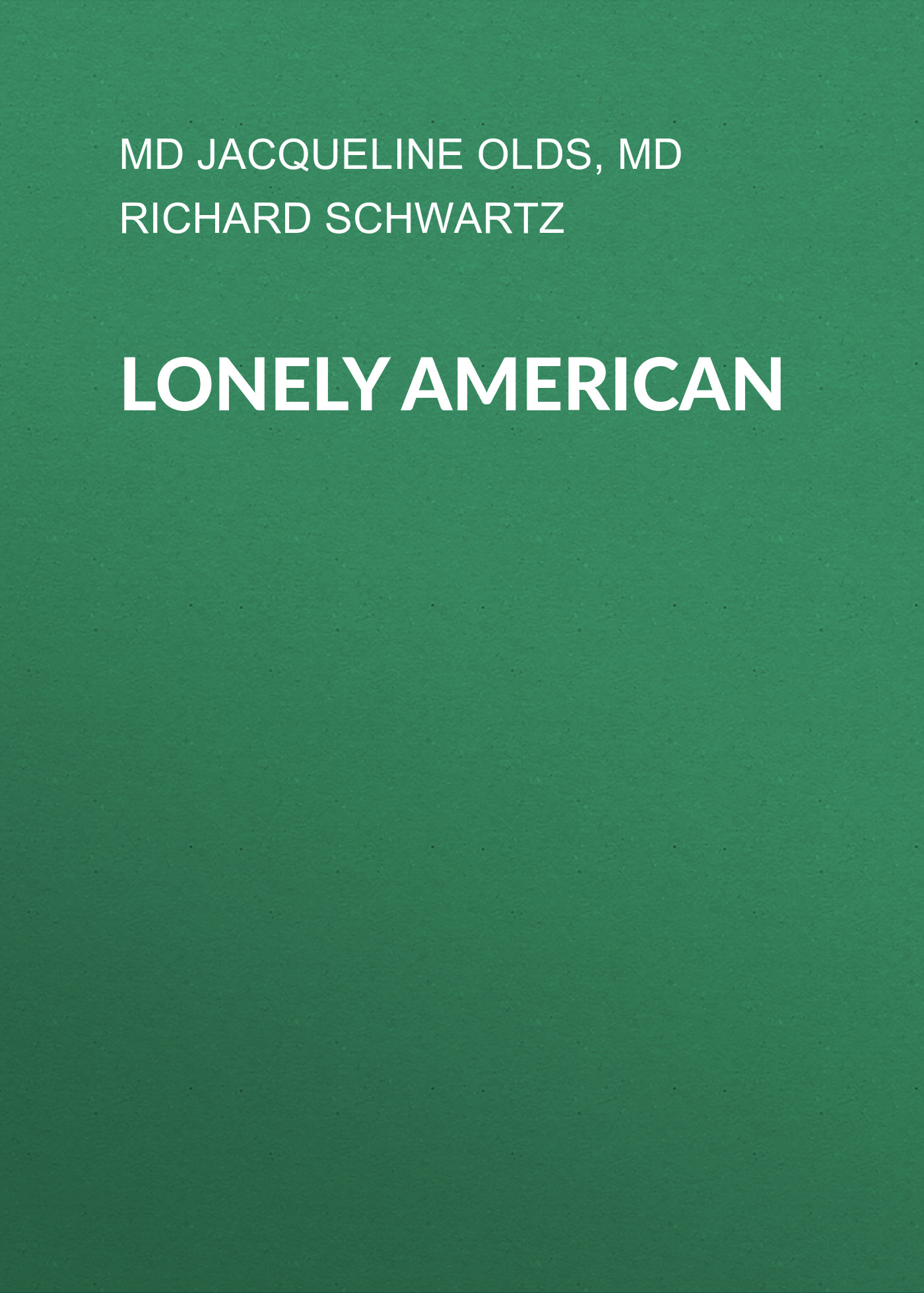 

Lonely American