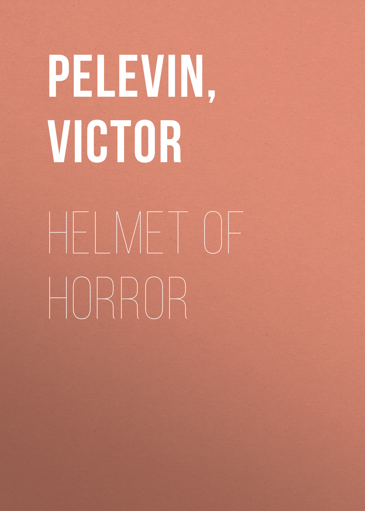

Helmet of Horror