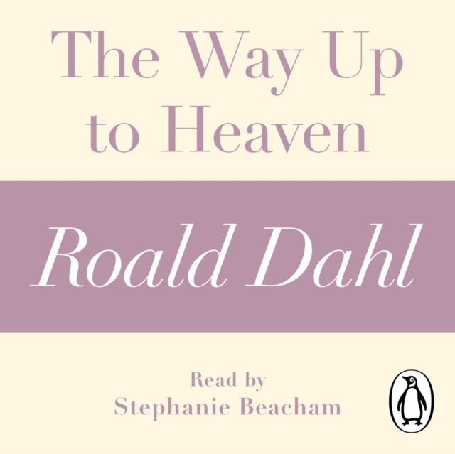 

Way Up to Heaven (A Roald Dahl Short Story)