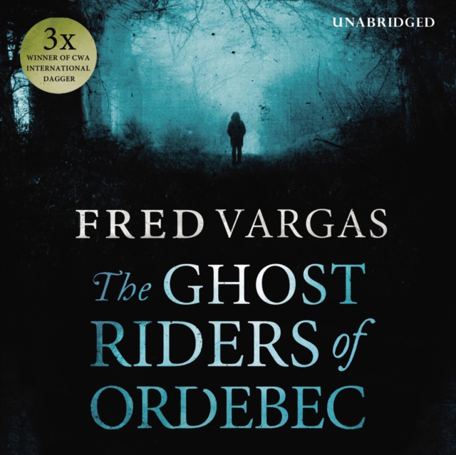 Ghost Riders of Ordebec