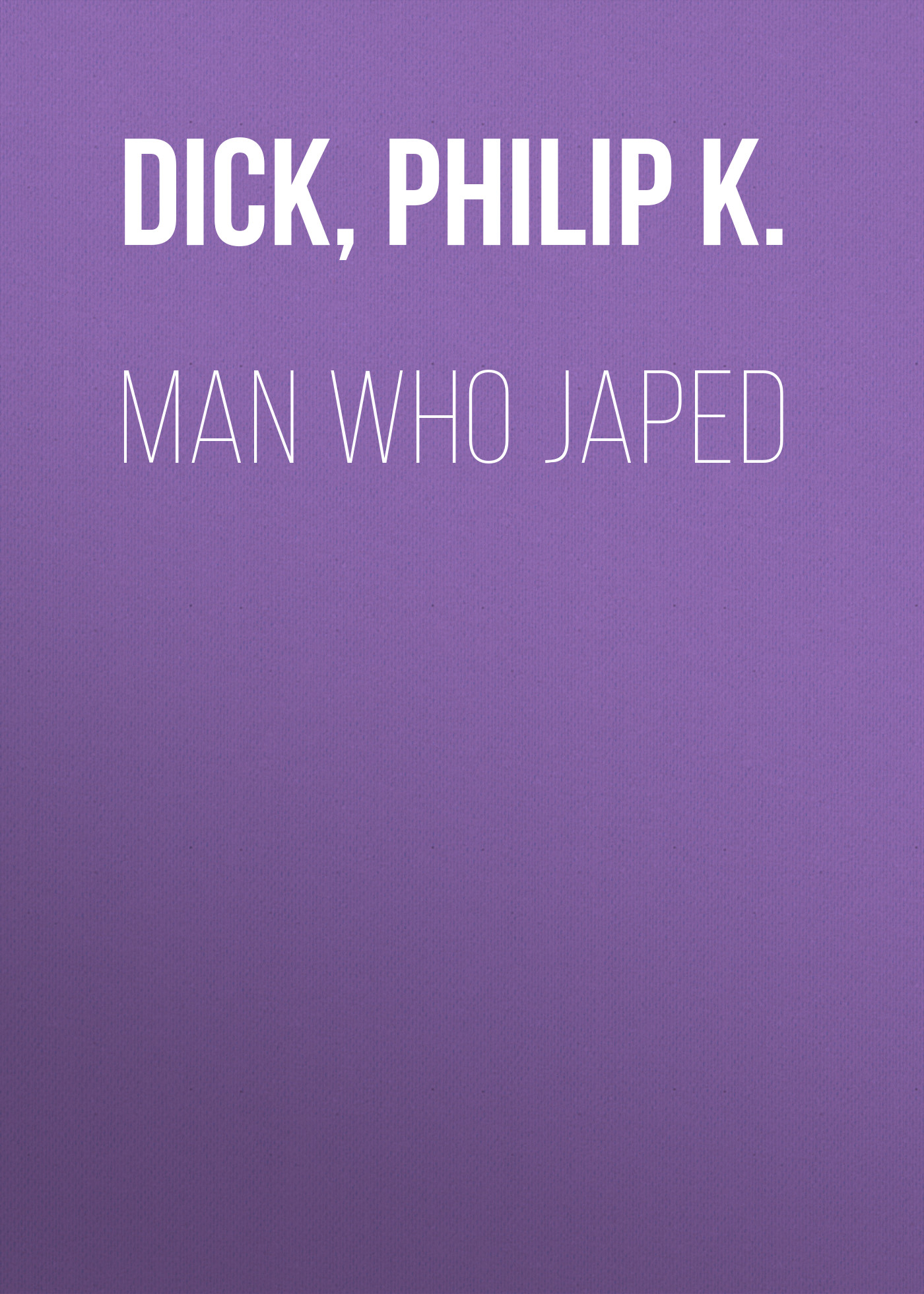 Man Who Japed