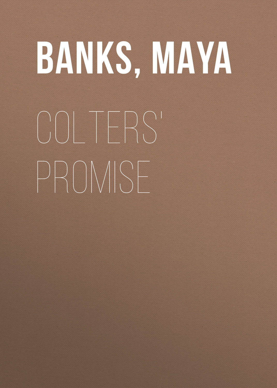 Colters' Promise