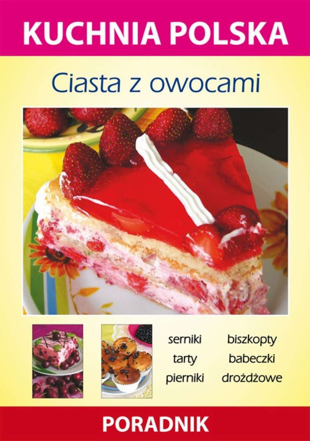 Ciasta z owocami