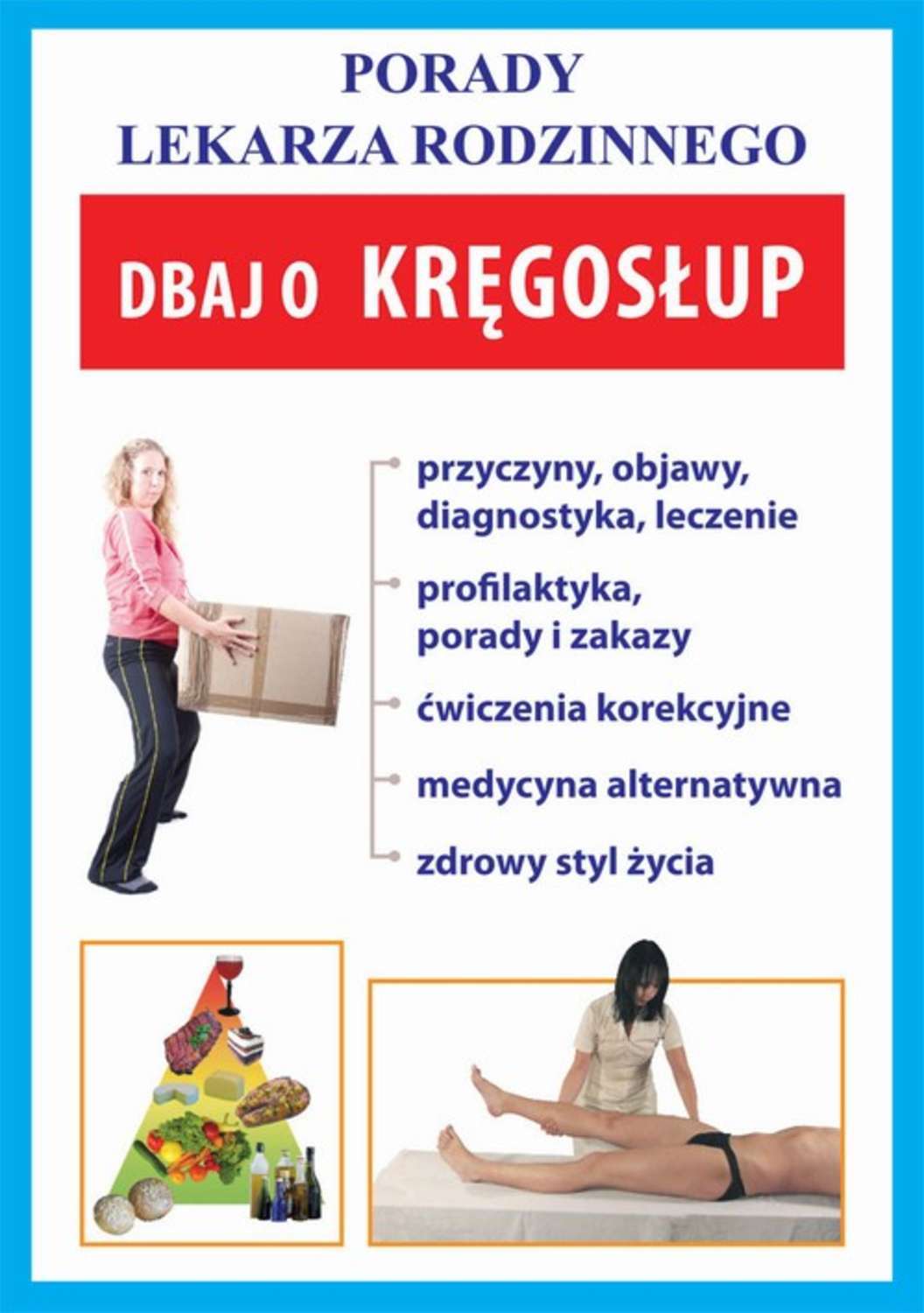 Dbaj o kręgosłup