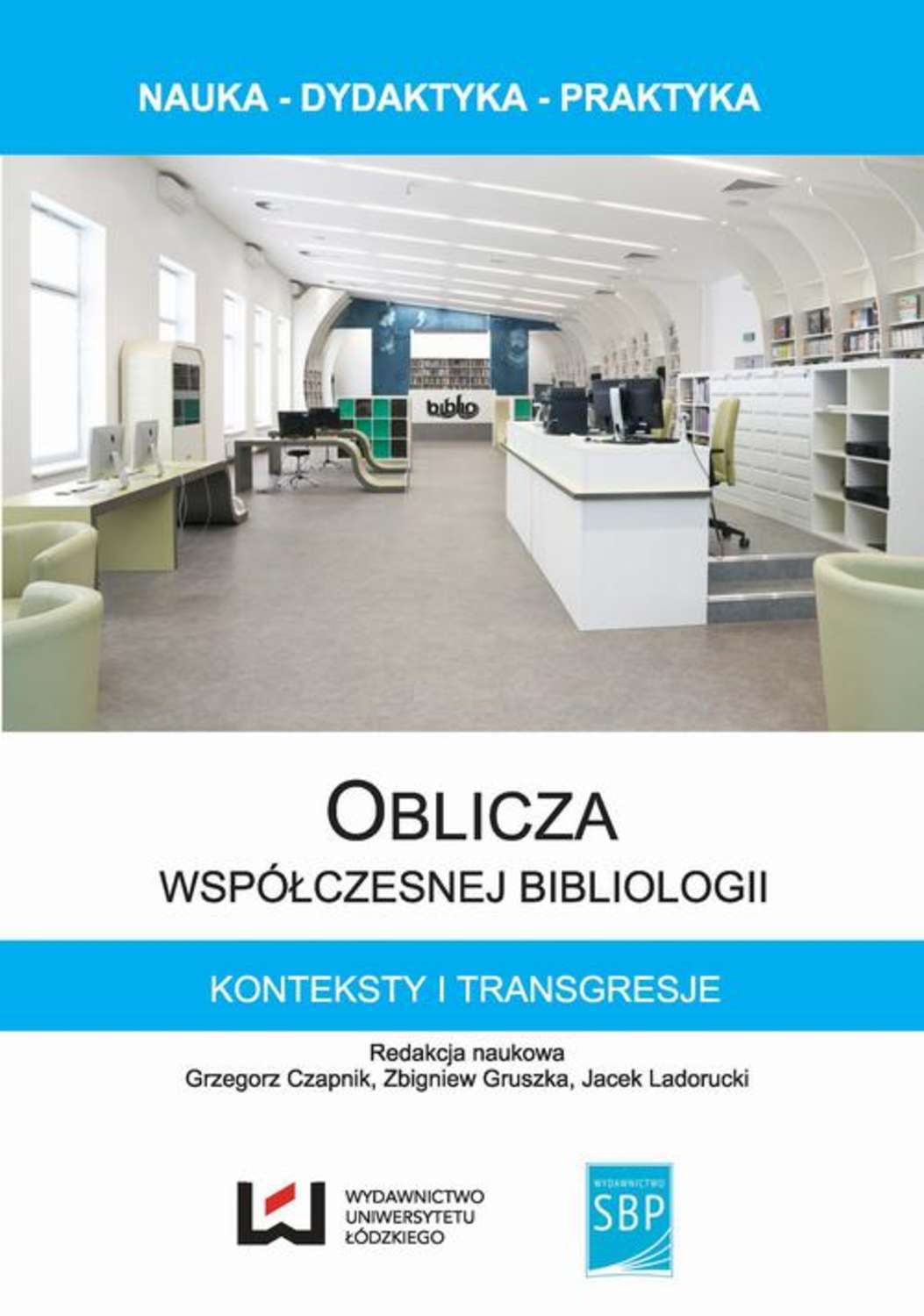 

Oblicza współczesnej bibliologii