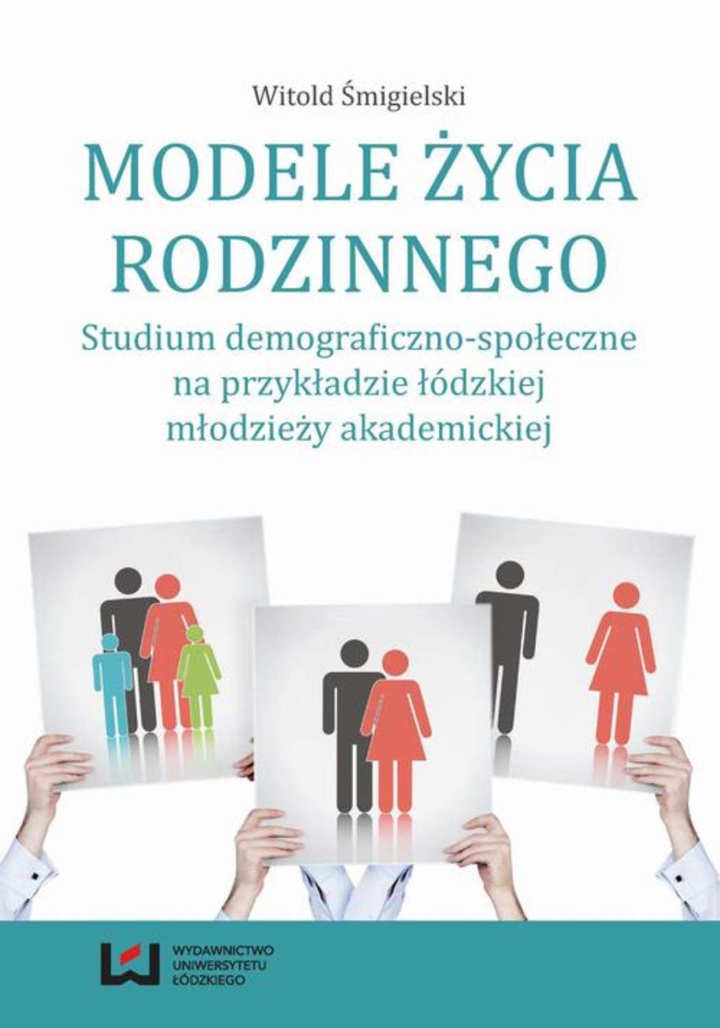 

Modele życia rodzinnego