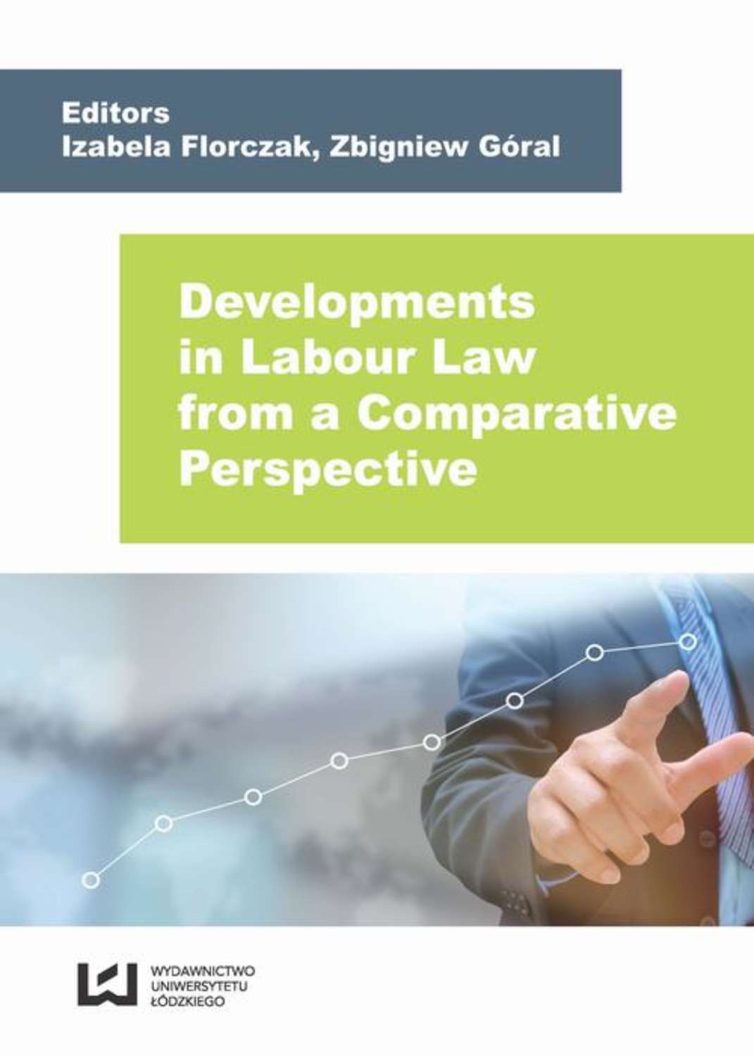 

Developments in Labour Law from a Comparative Perspective