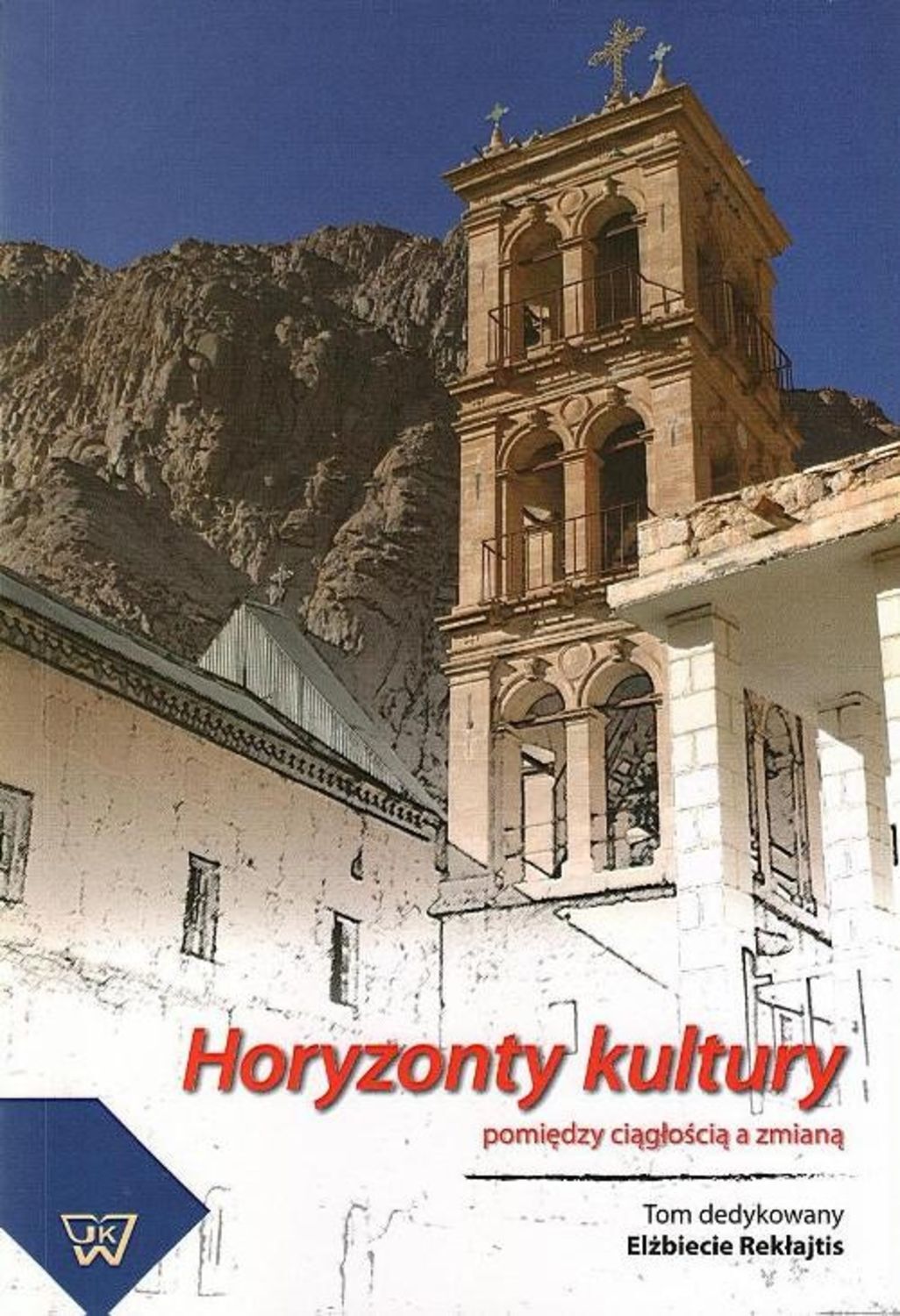 

Horyzonty kultury. Między ciągłością a zmianą
