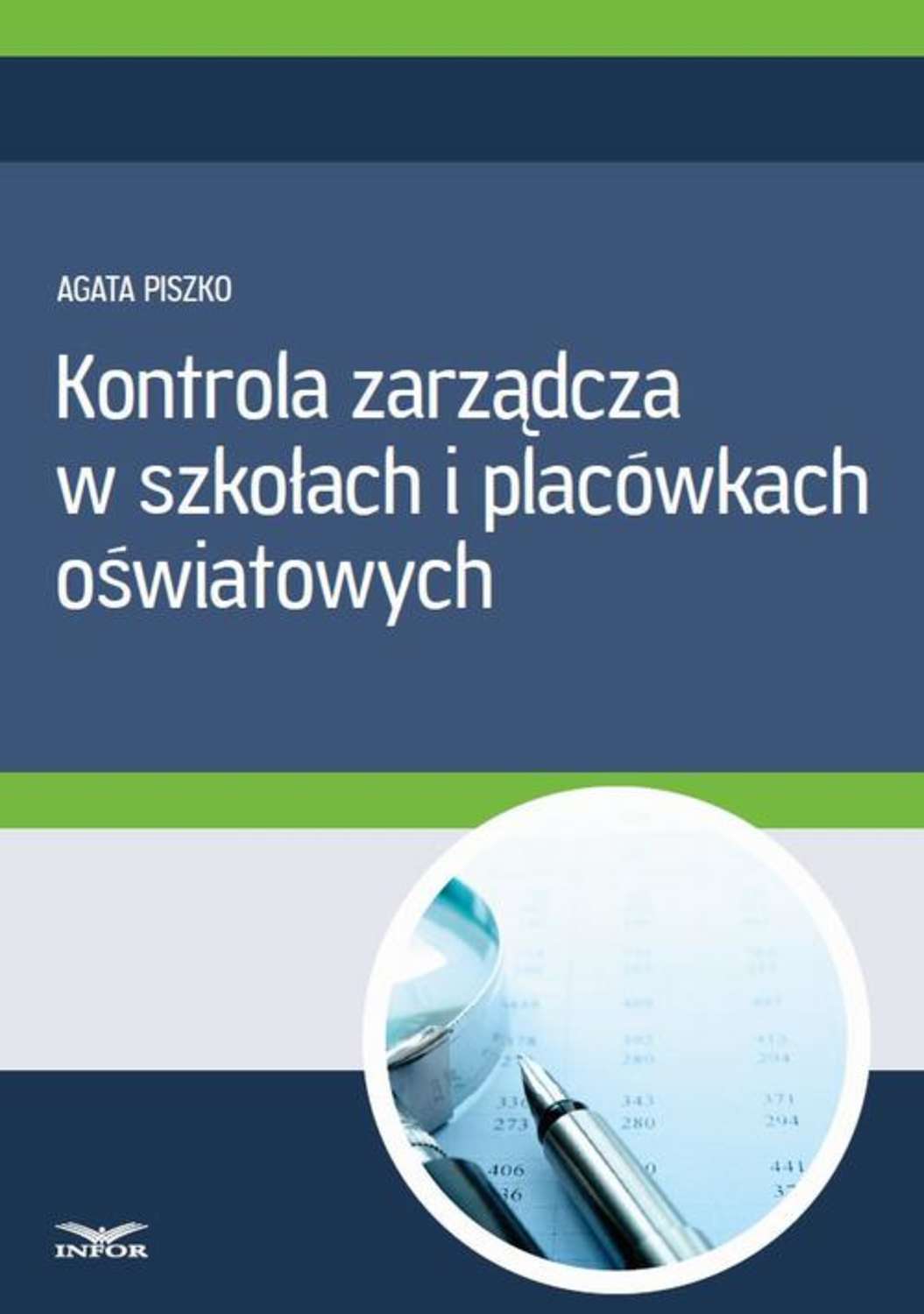 Kontrola zarządcza w szkołach i placówkach oświatowych