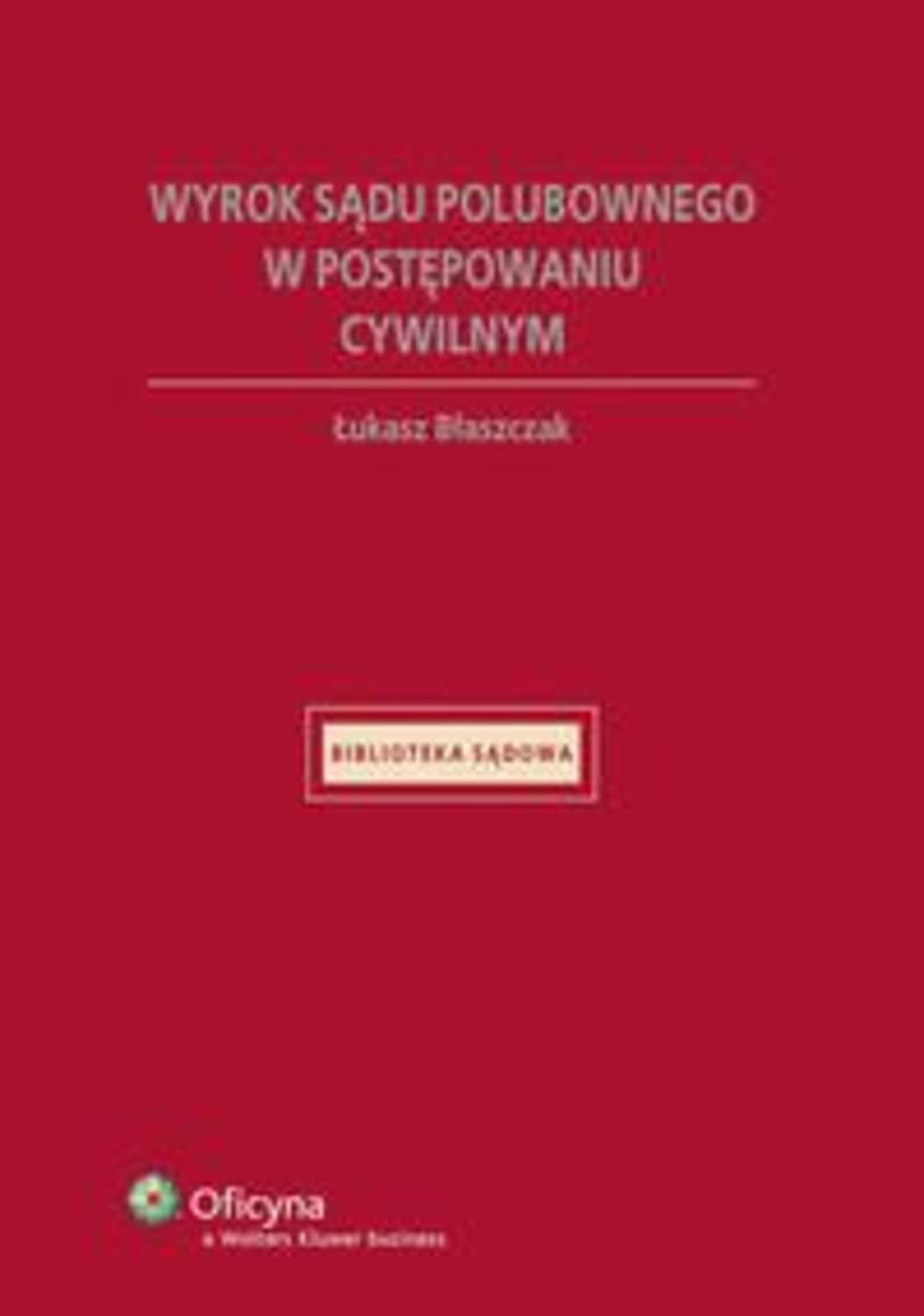 Wyrok sądu polubownego w postępowaniu cywilnym