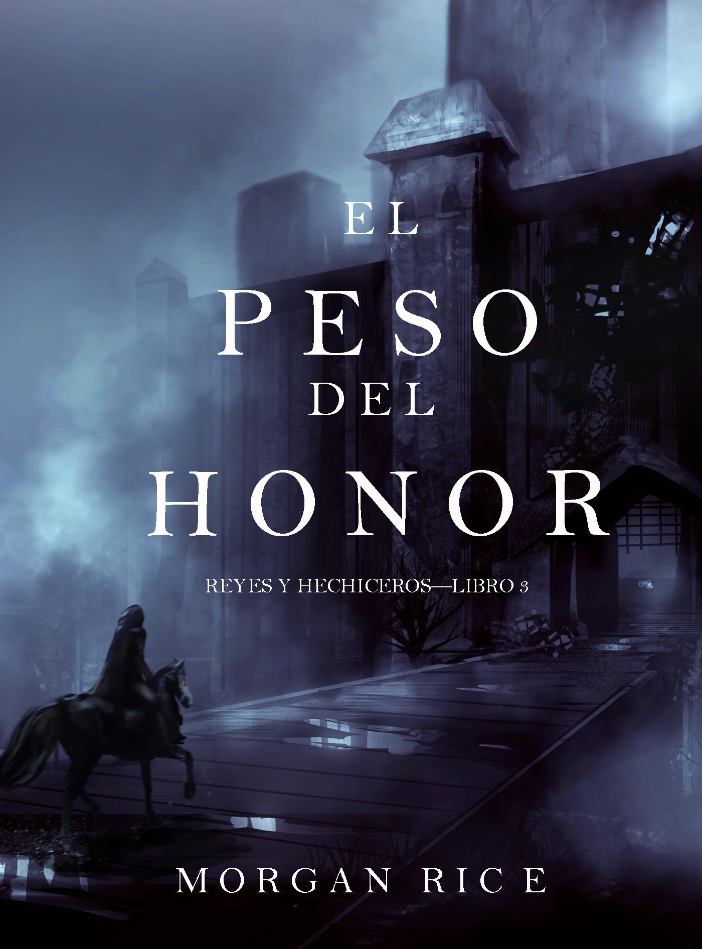 El Peso del Honor 