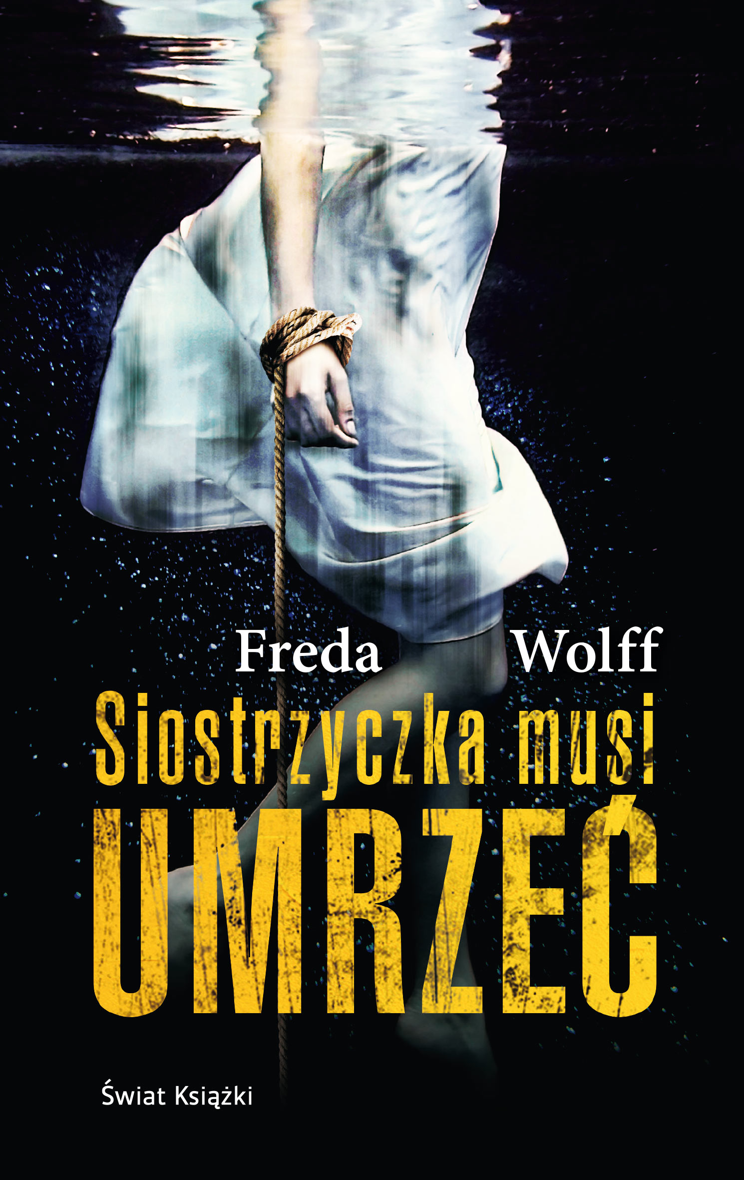 

Siostrzyczka musi umrzeć