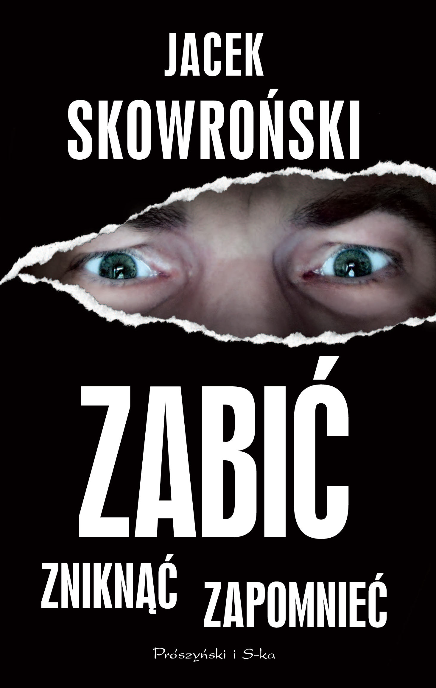 

Zabić, zniknąć, zapomnieć