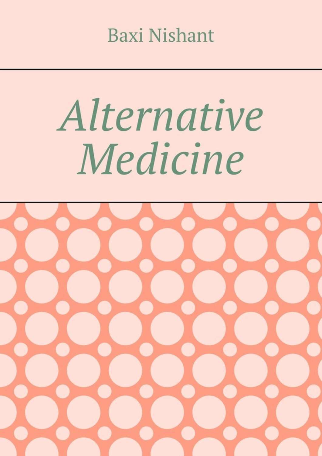 Baxi Nishant Alternative Medicine baxi nishant alternative medicine