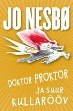 Doktor Proktor ja suur kullarööv