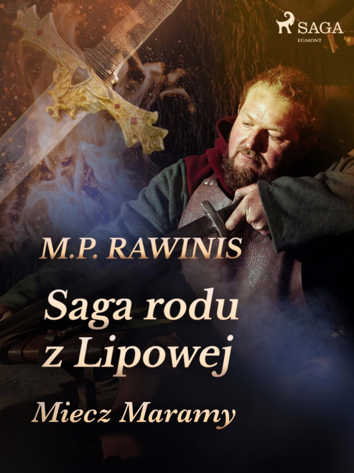 Saga rodu z Lipowej 2. Miecz Maramy