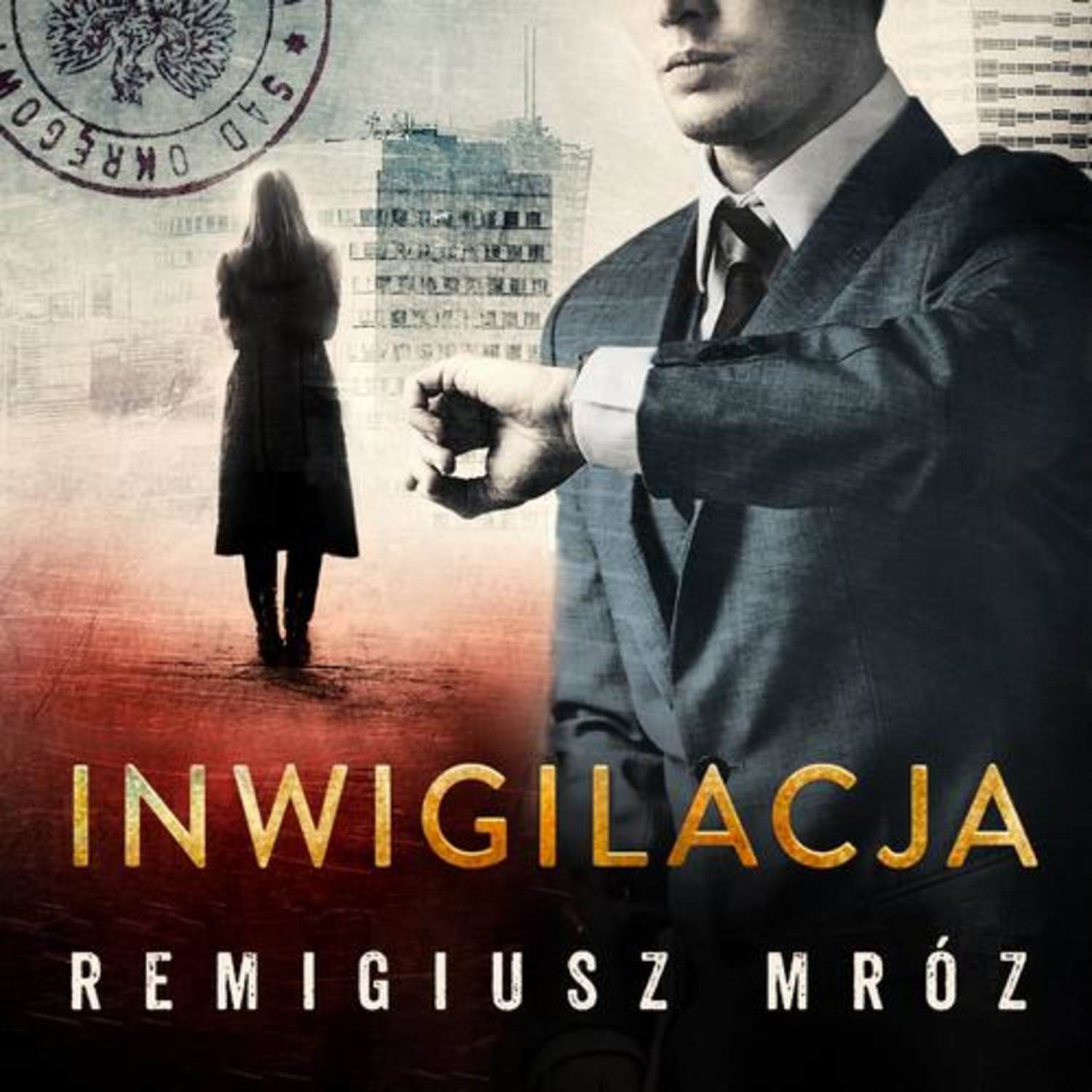 Inwigilacja. Joanna Chyłka. Tom 5