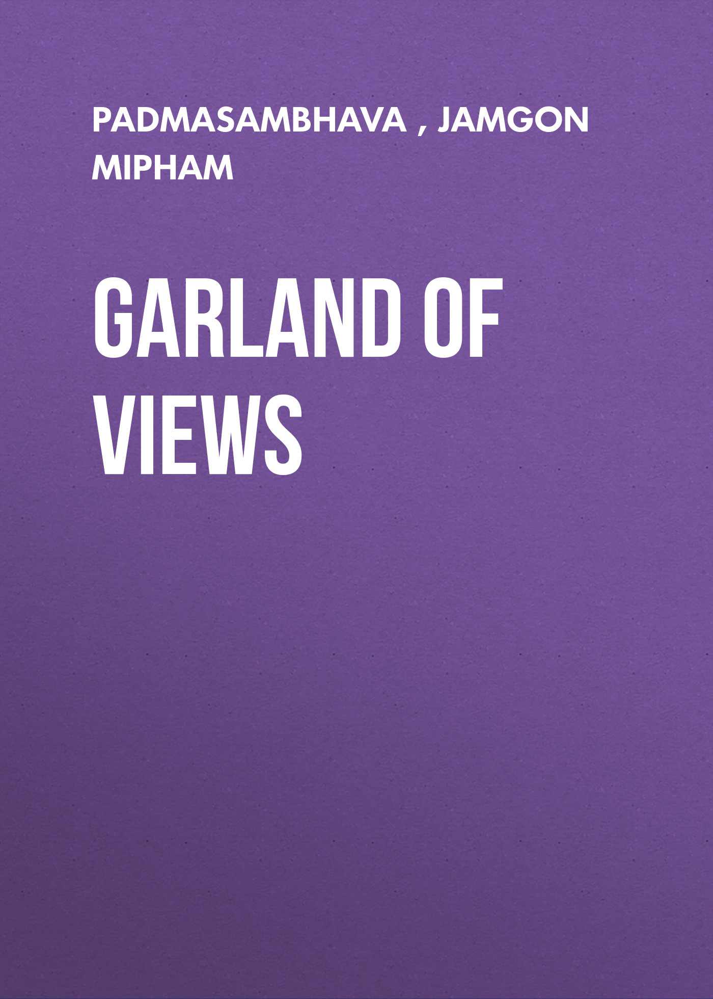 

Garland of Views
