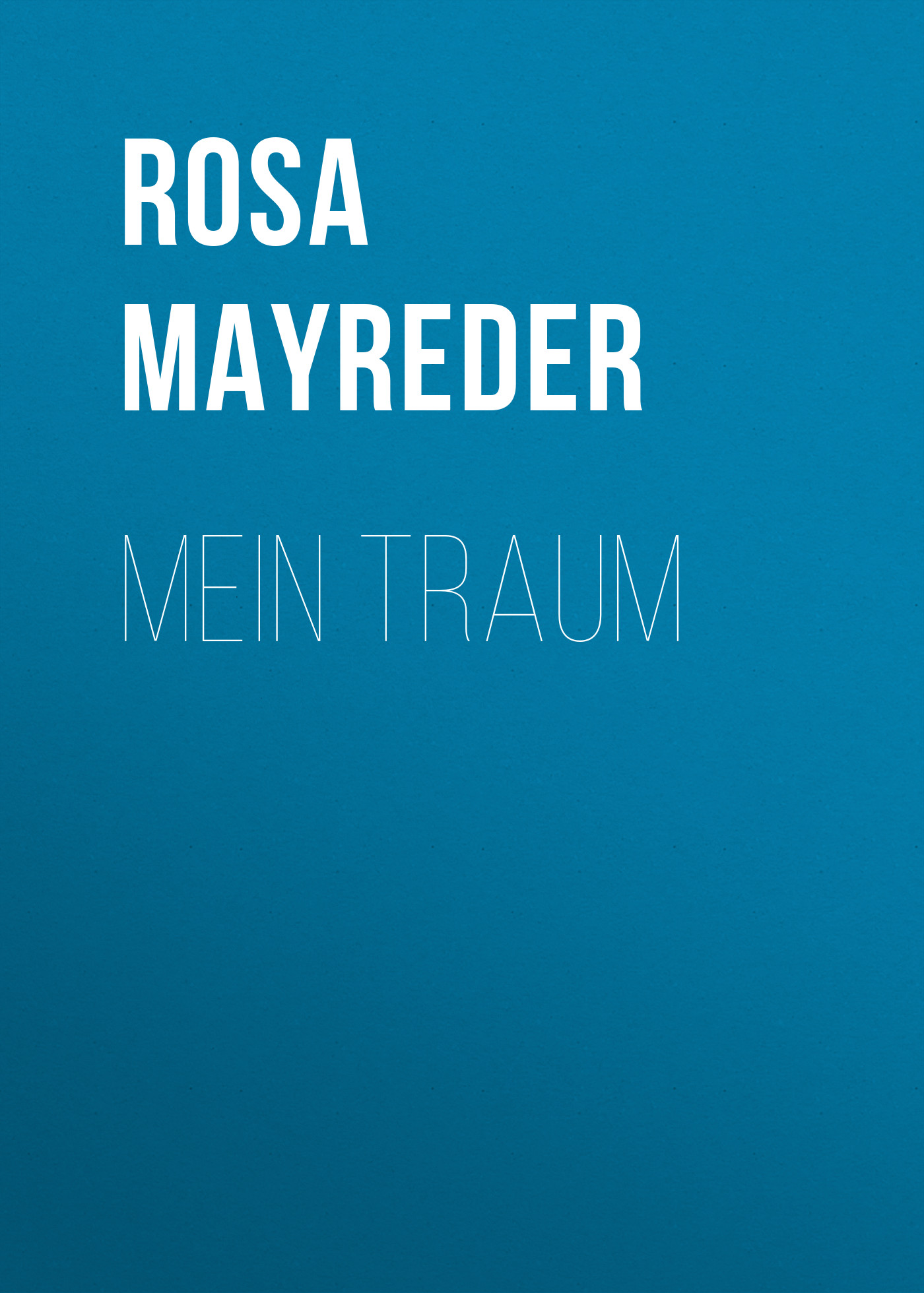 Книга Mein Traum из серии , созданная Rosa Mayreder, может относится к жанру Зарубежная классика. Стоимость электронной книги Mein Traum с идентификатором 48634196 составляет 0 руб.