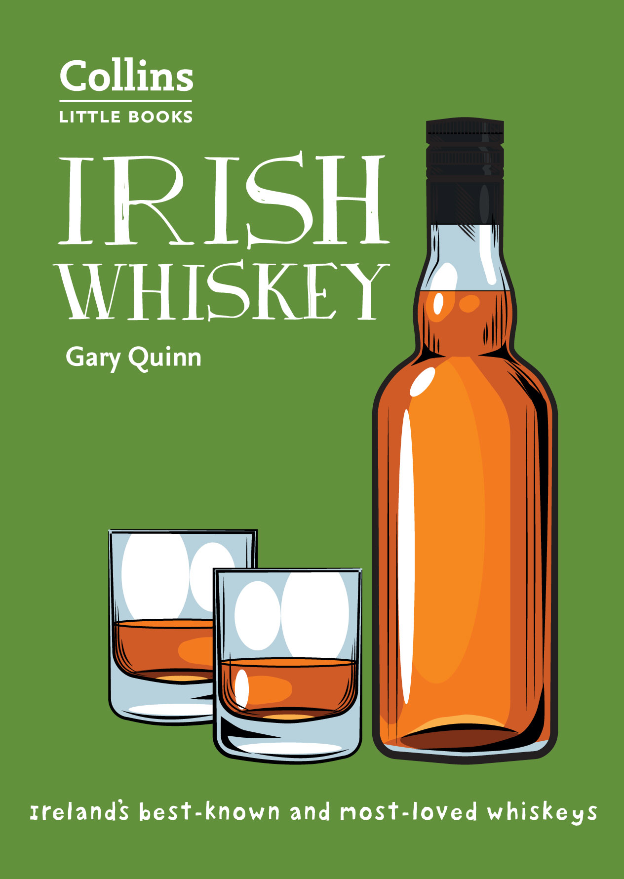 Gary Quinn Irish Whiskey: Ireland’s best-known and most-loved whiskeys