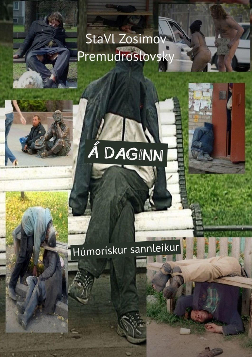 

Á DAGINN. Húmorískur sannleikur