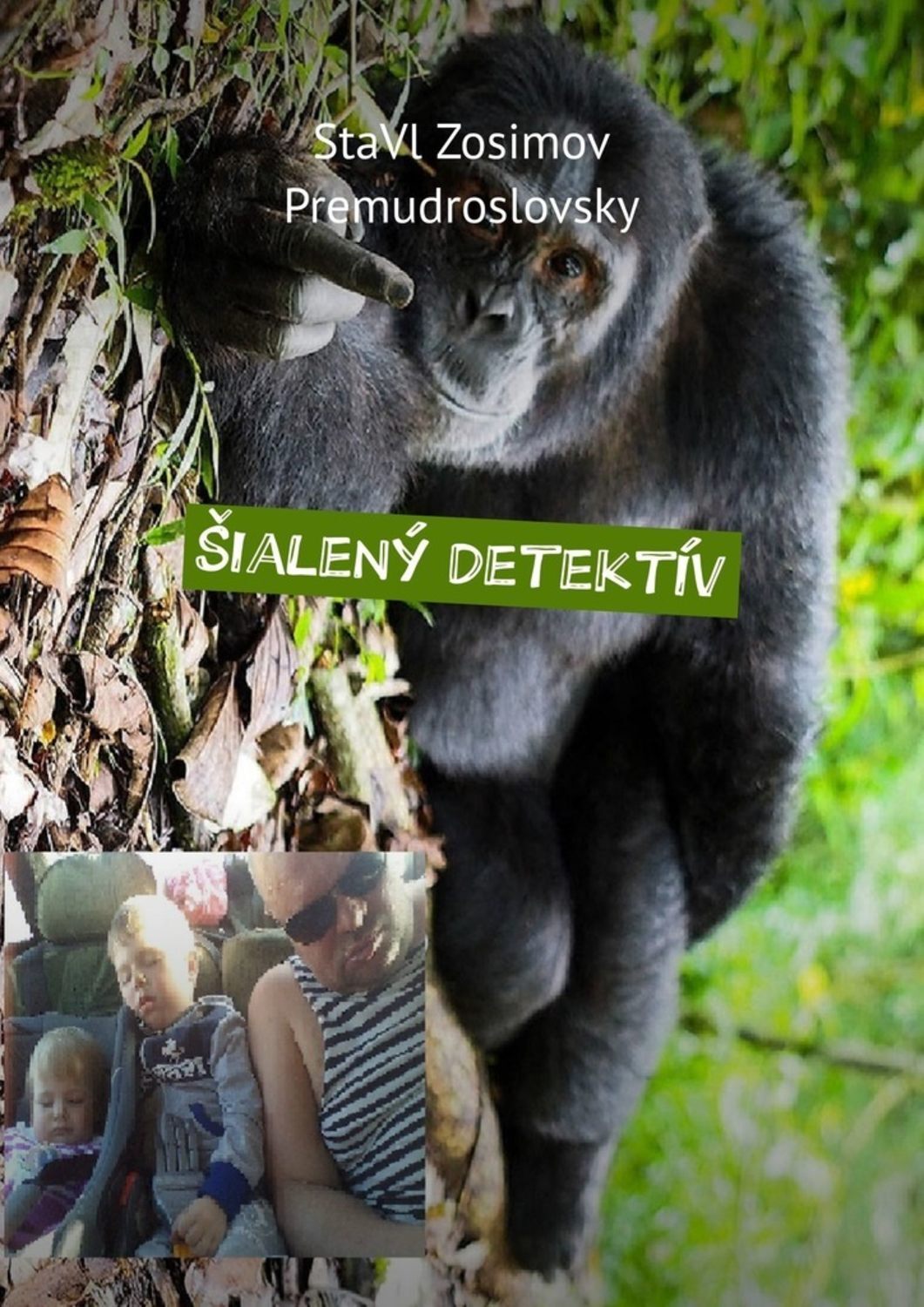 

Šialený detektív. Legrační detektív