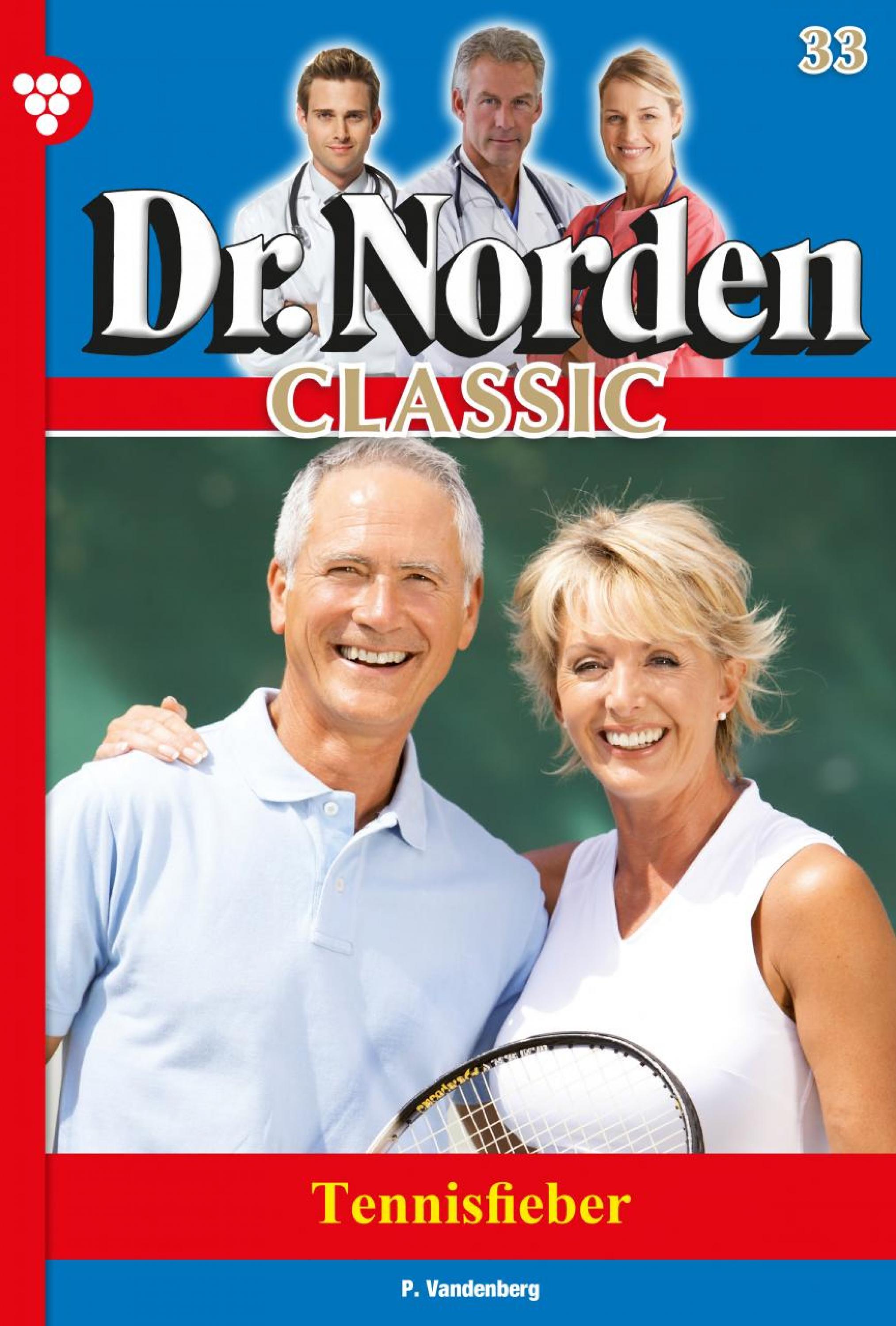 Dr. Norden Classic 33 – Arztroman