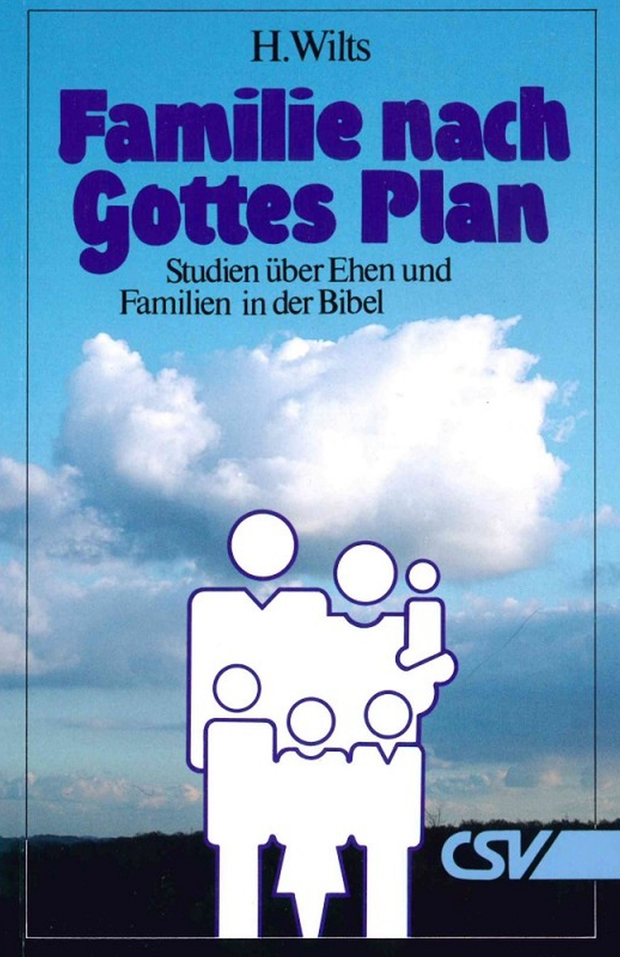 цены H. Wilts Famiie nach Gottes Plan