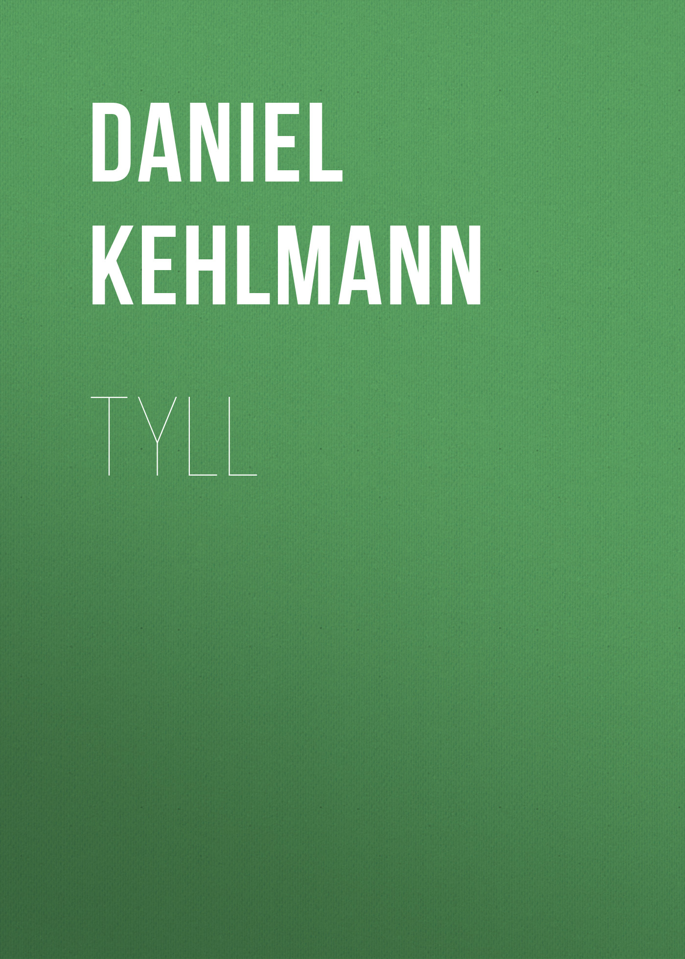 

Tyll