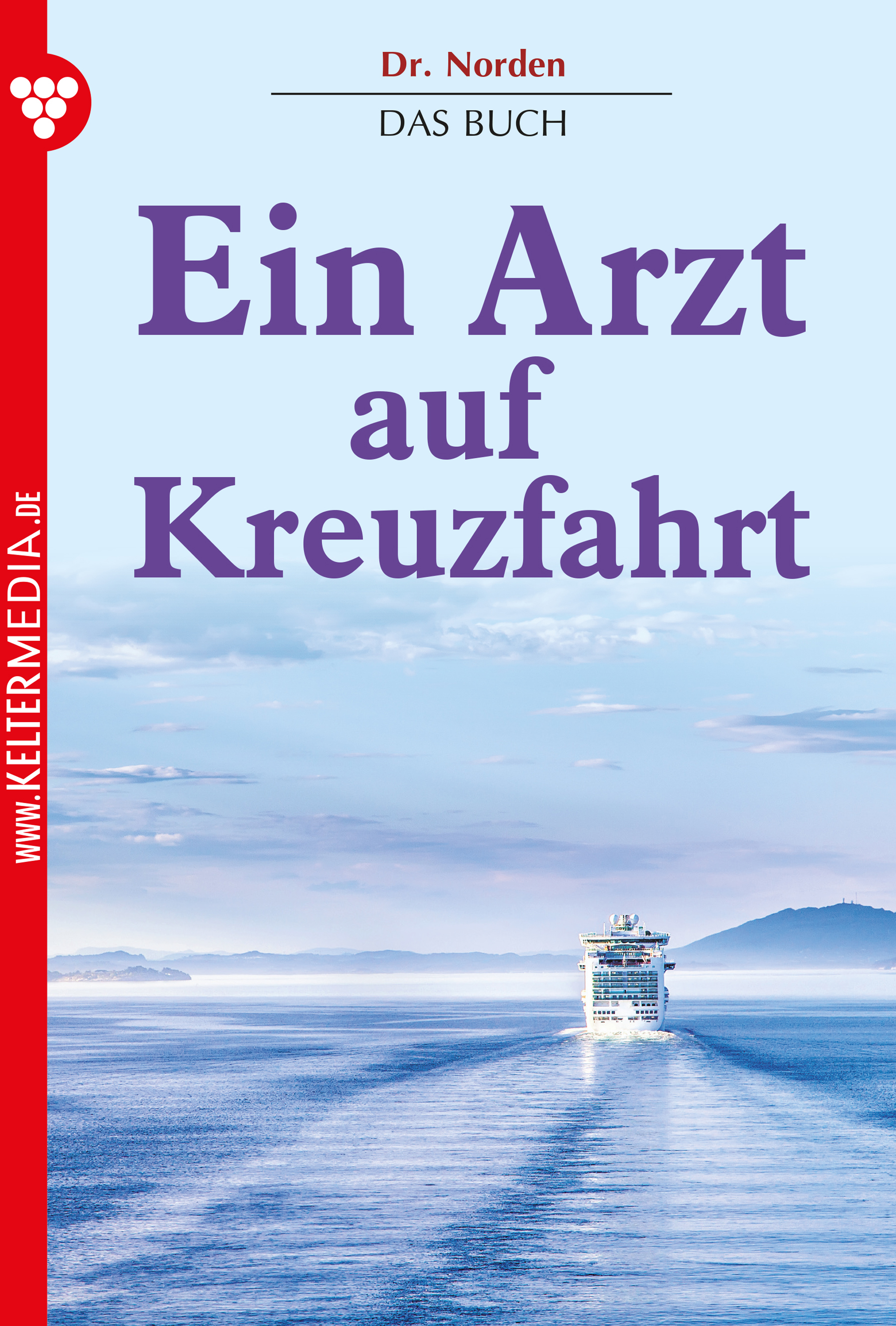 Dr. Norden – Das Buch – Arztroman