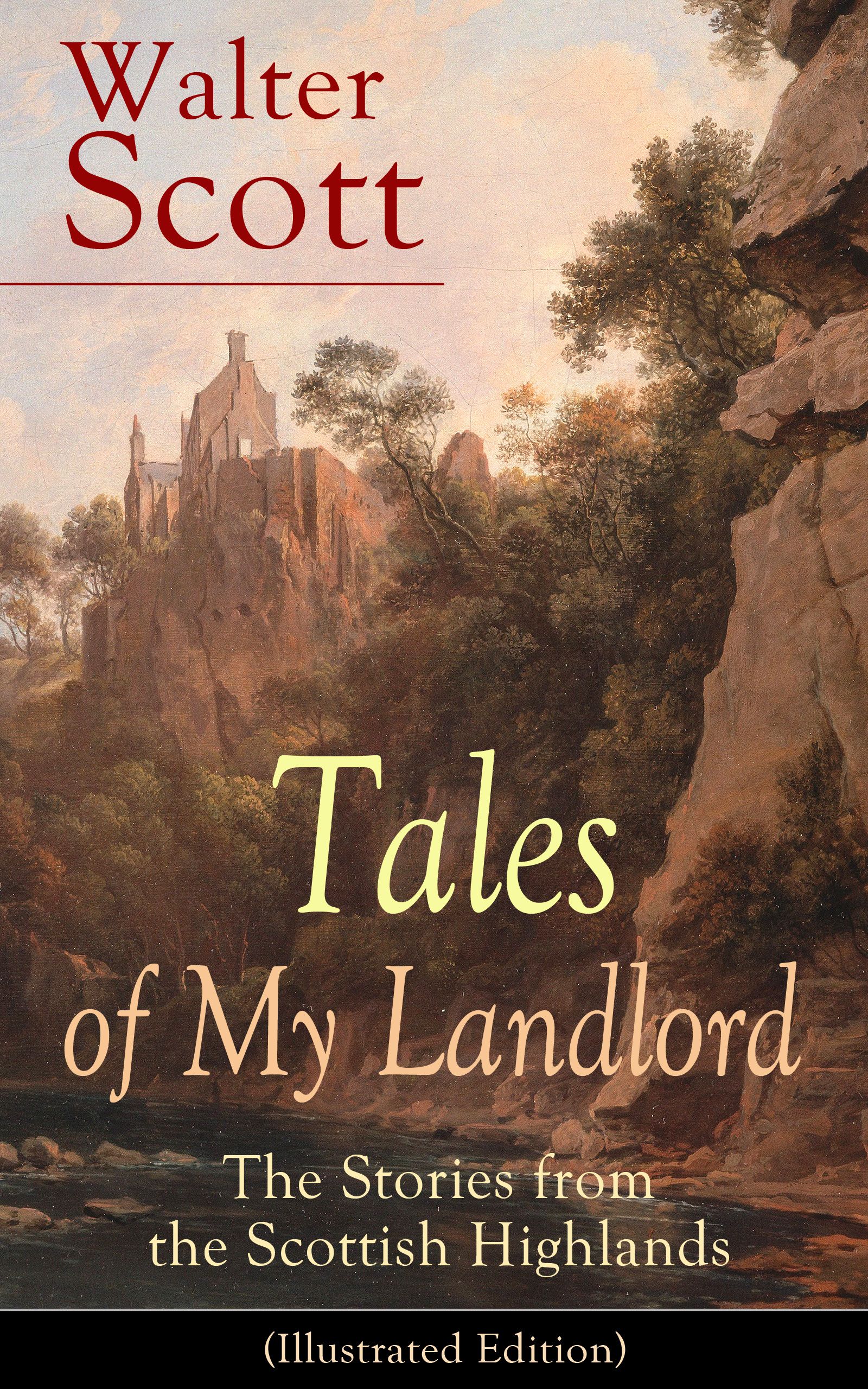 Walter Scott Tales of My Landlord: The Stories from the Scottish Highlands (Illustrated Edition) my first bible stories the nativity