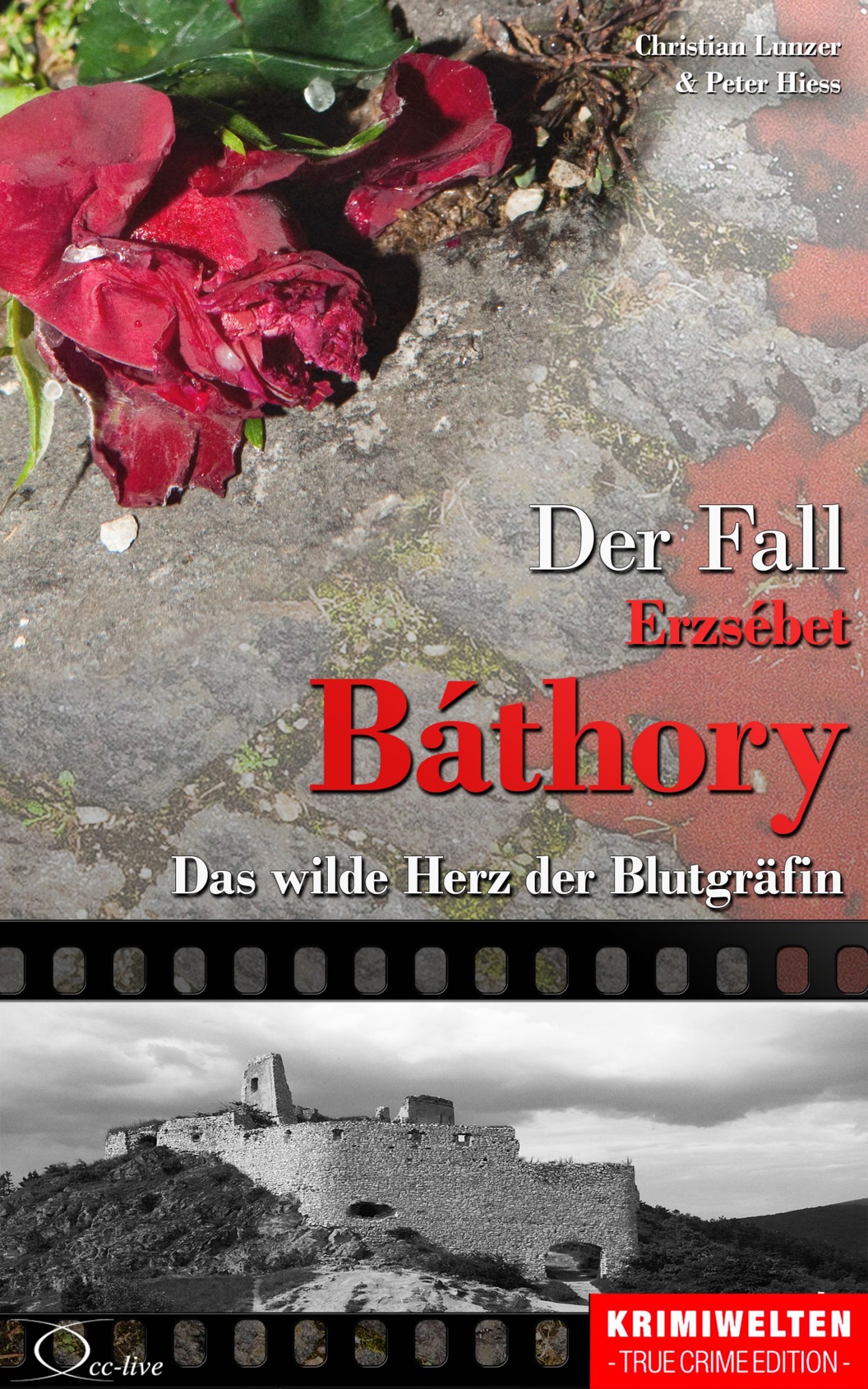 Der Fall Erzsébet Báthory