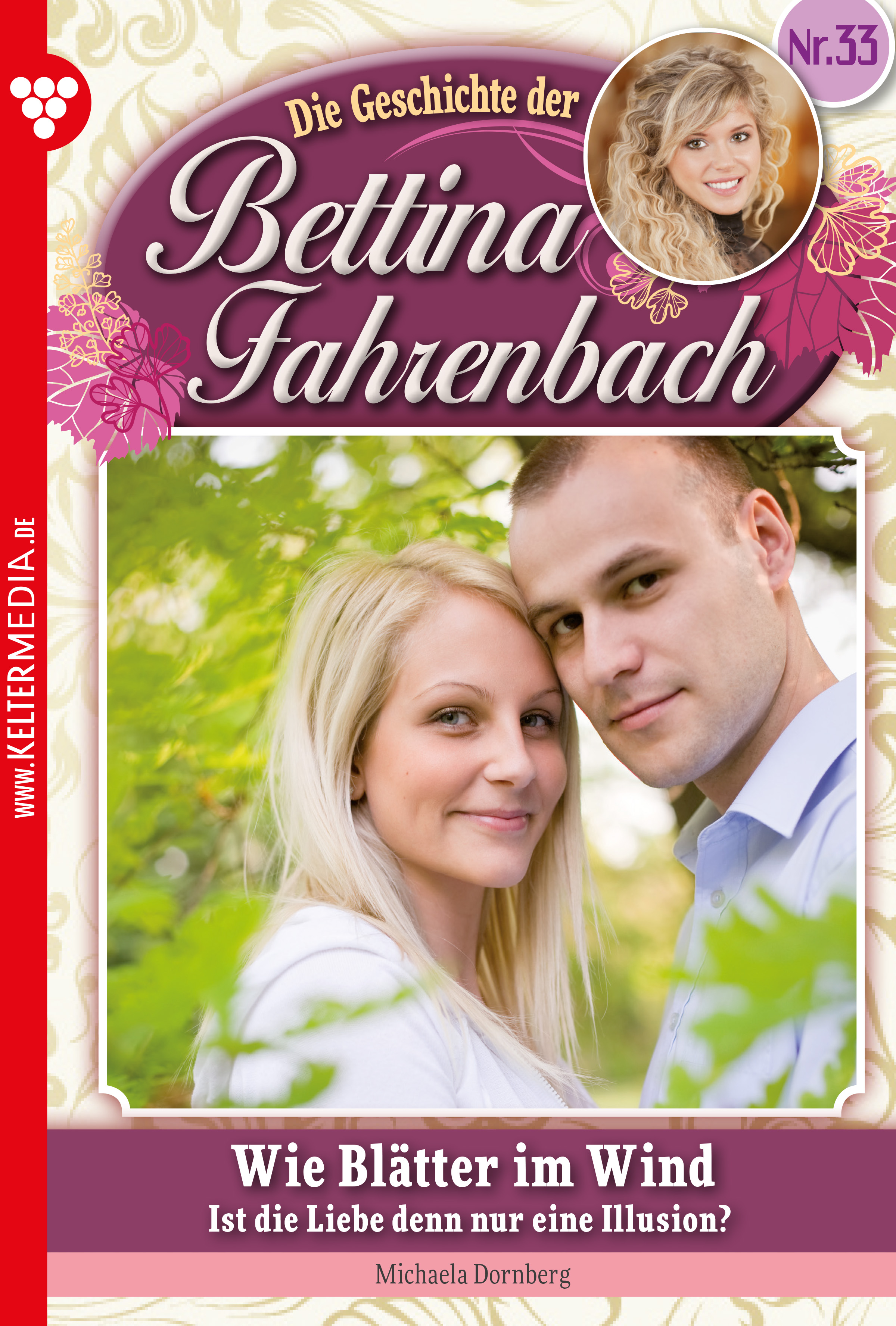 

Bettina Fahrenbach 33 – Liebesroman