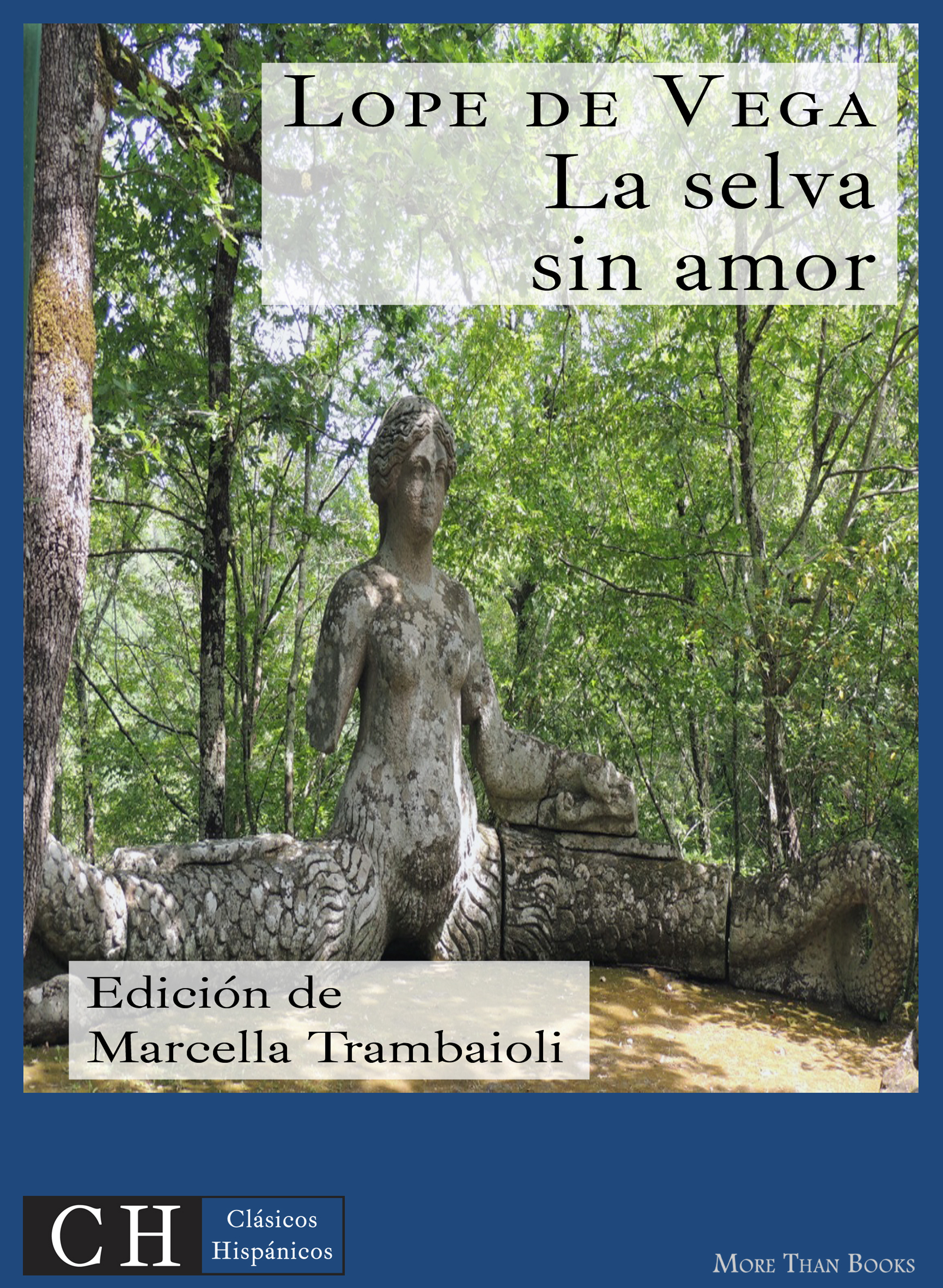 

La selva sin amor