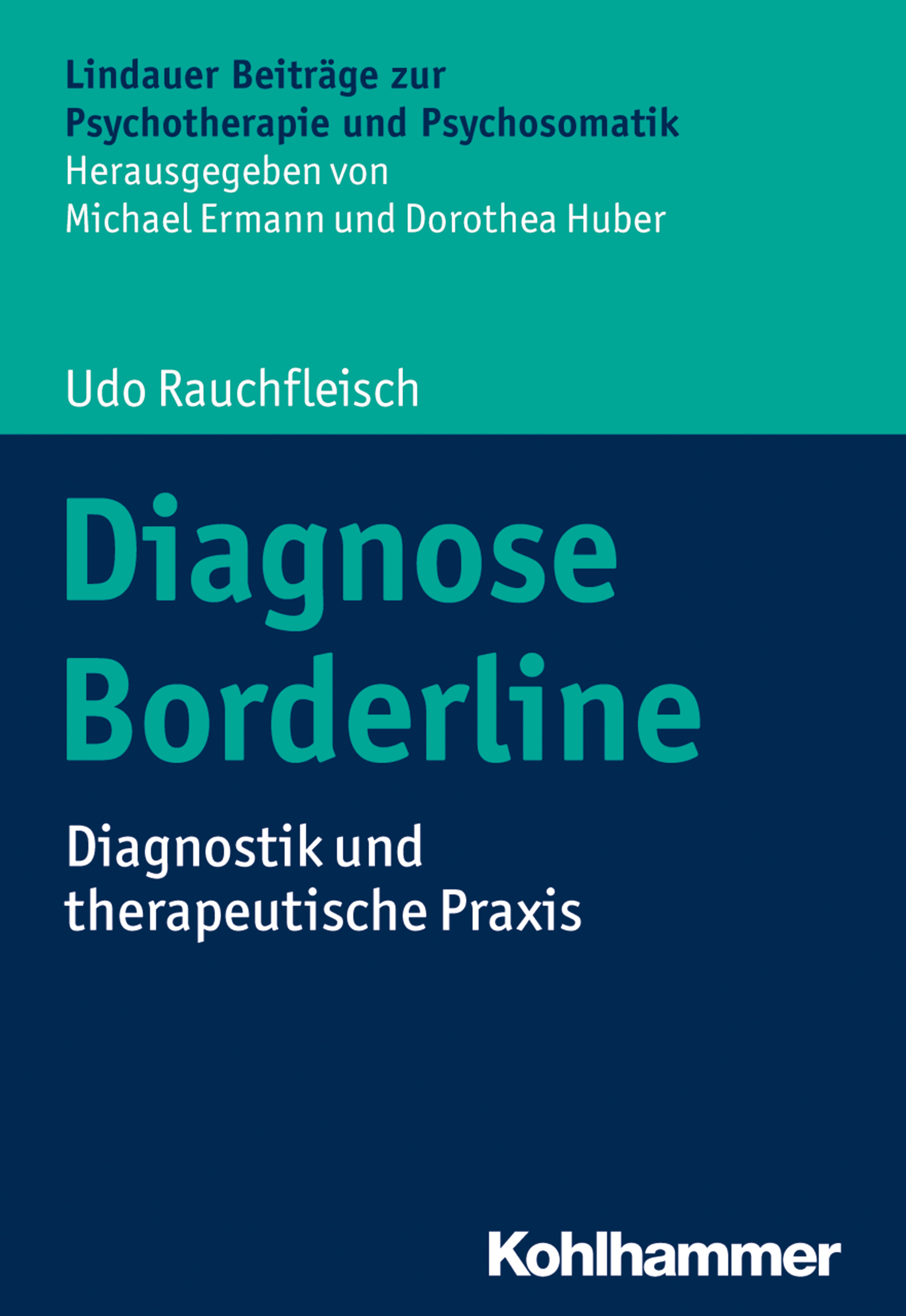 Udo Rauchfleisch Diagnose Borderline