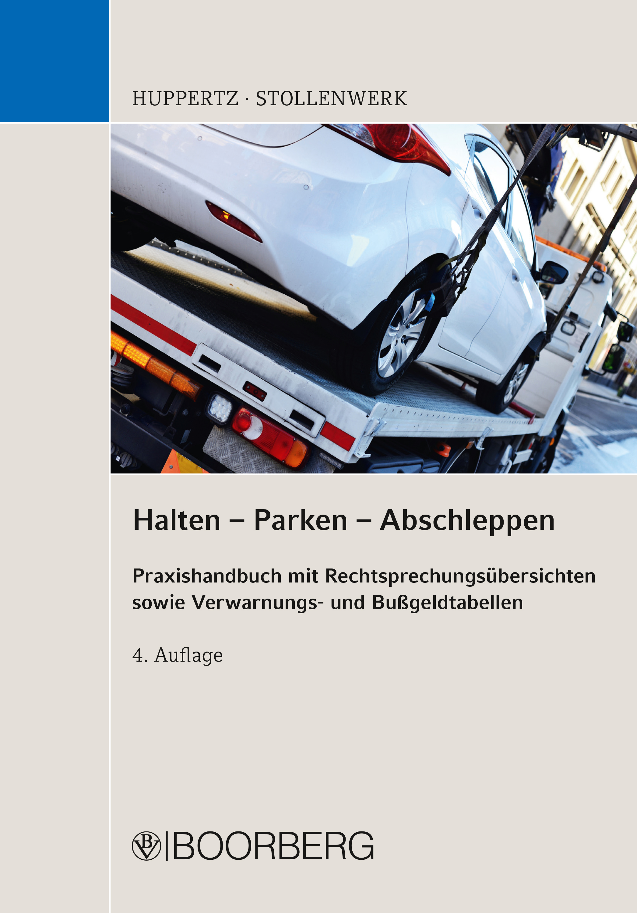 

Halten - Parken - Abschleppen