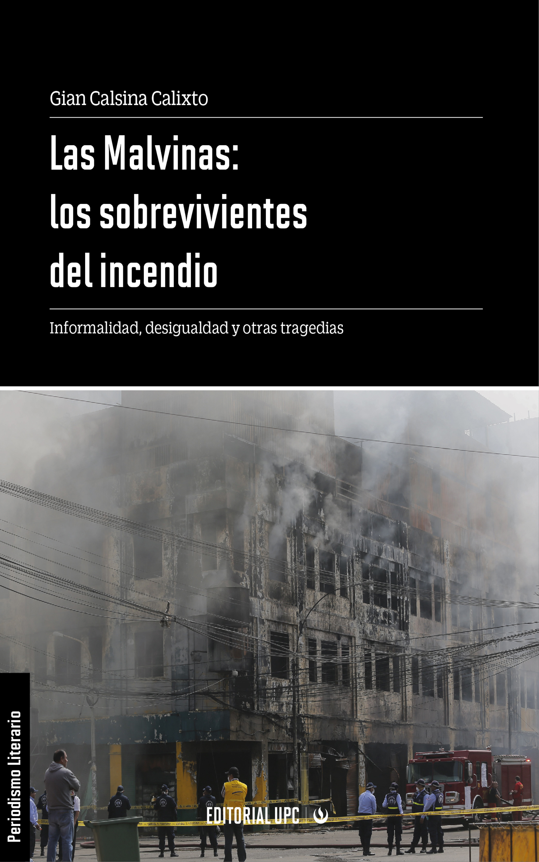 Gian Calsina Calixto Las Malvinas: los sobrevivientes del incendio кошелек malvinas