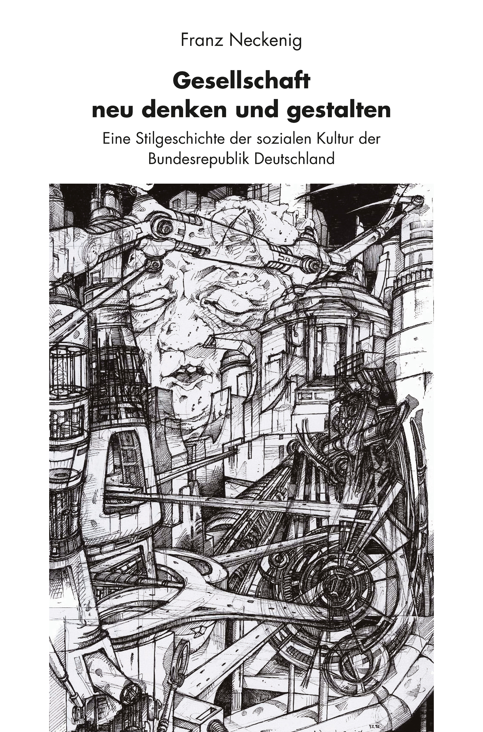 

Gesellschaft neu denken und gestalten