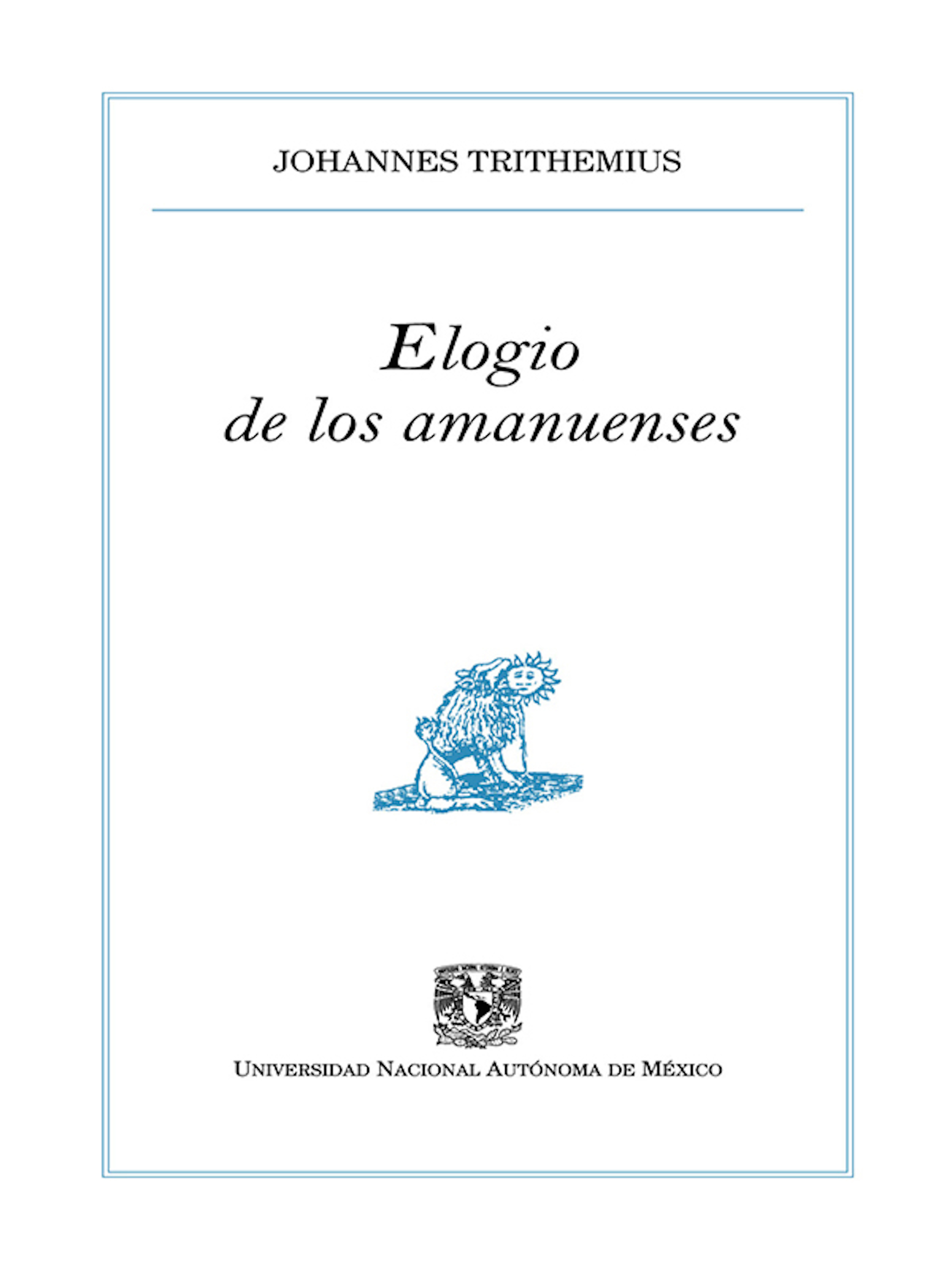 Elogio de los amanuenses