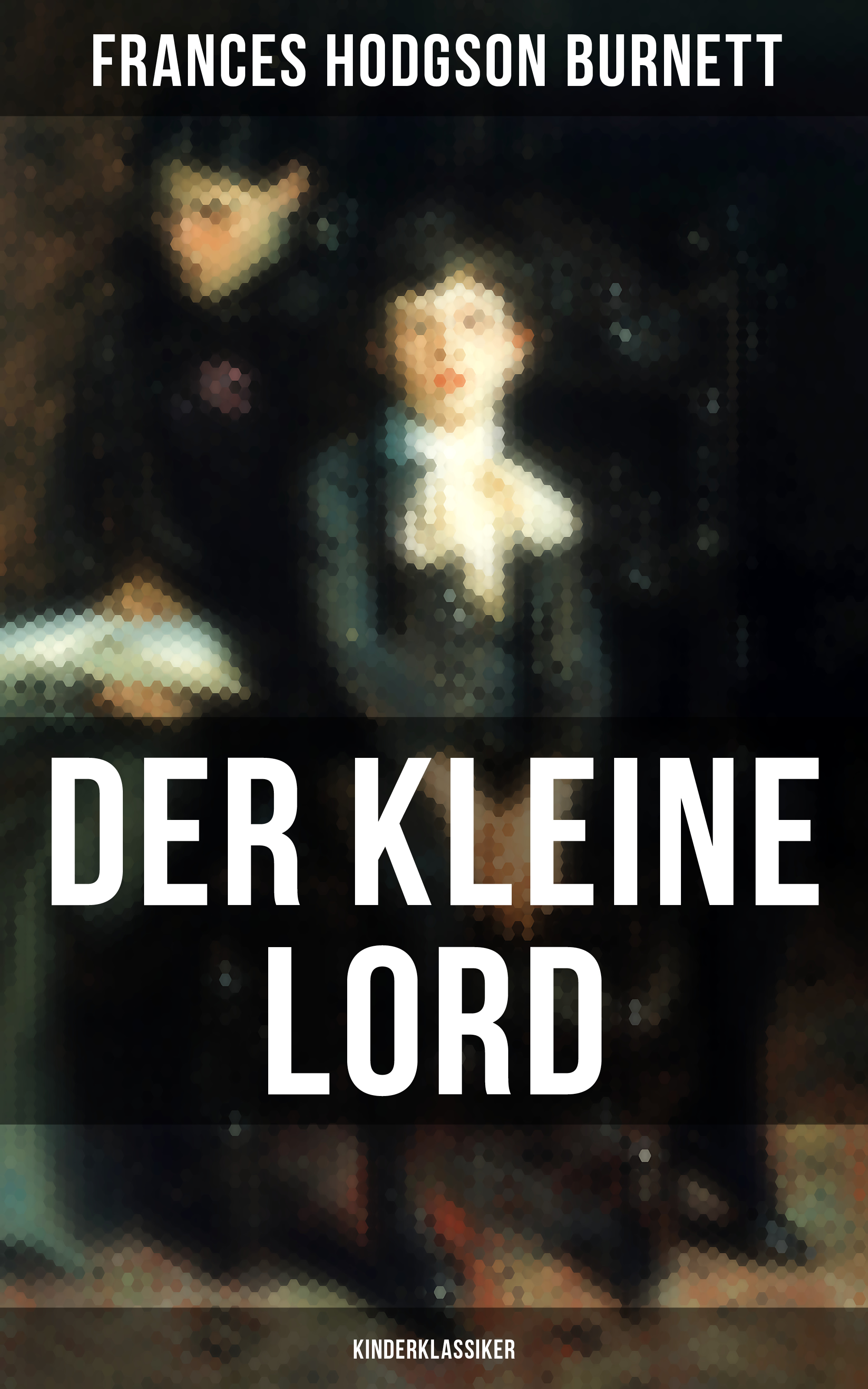 Der kleine Lord (Kinderklassiker)