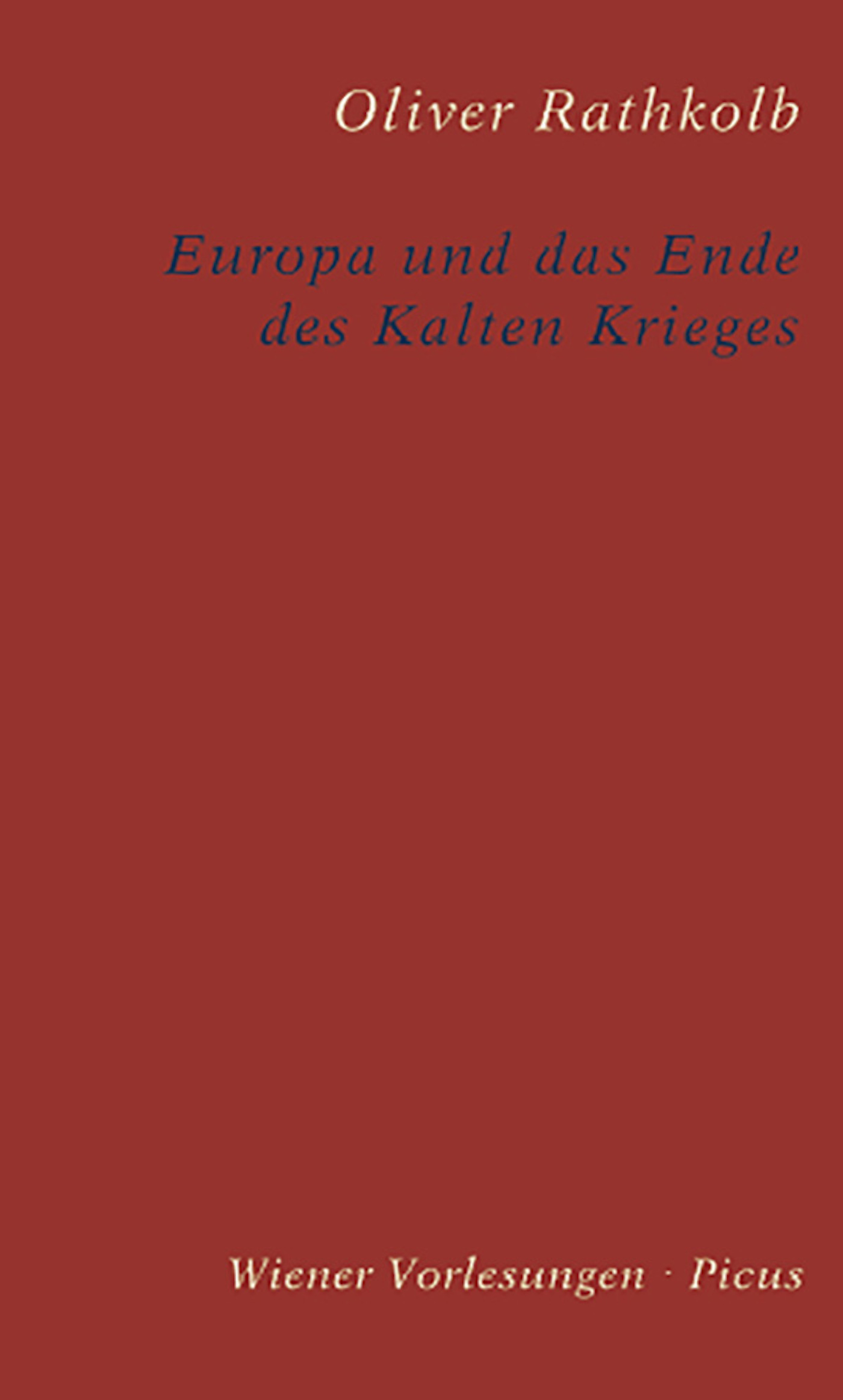 Europa und das Ende des Kalten Krieges