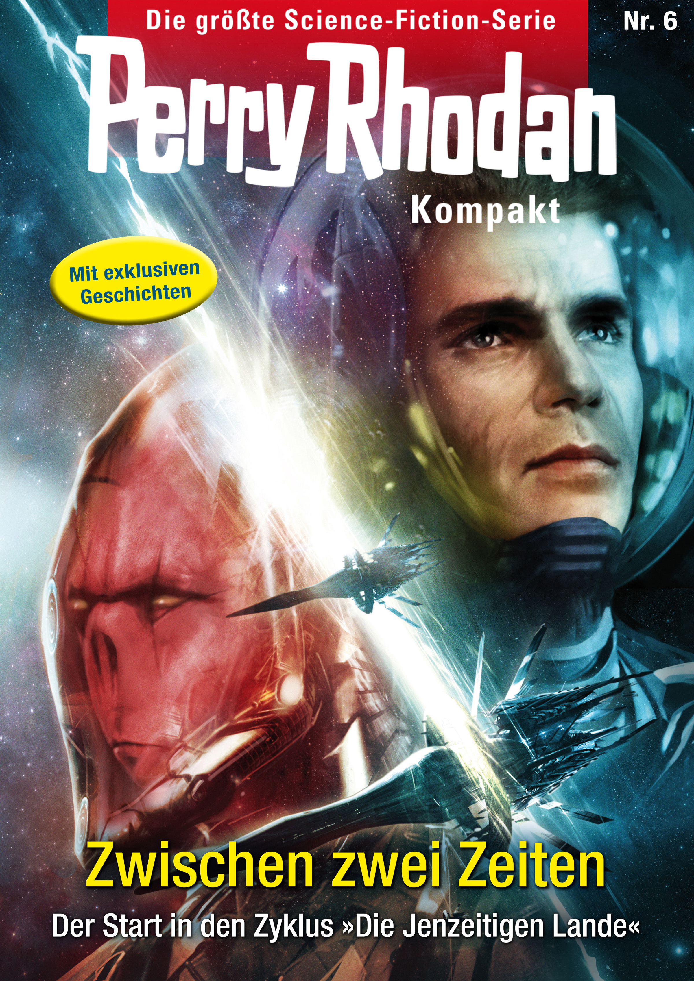 Perry Rhodan Kompakt 6: Zwischen zwei Zeiten