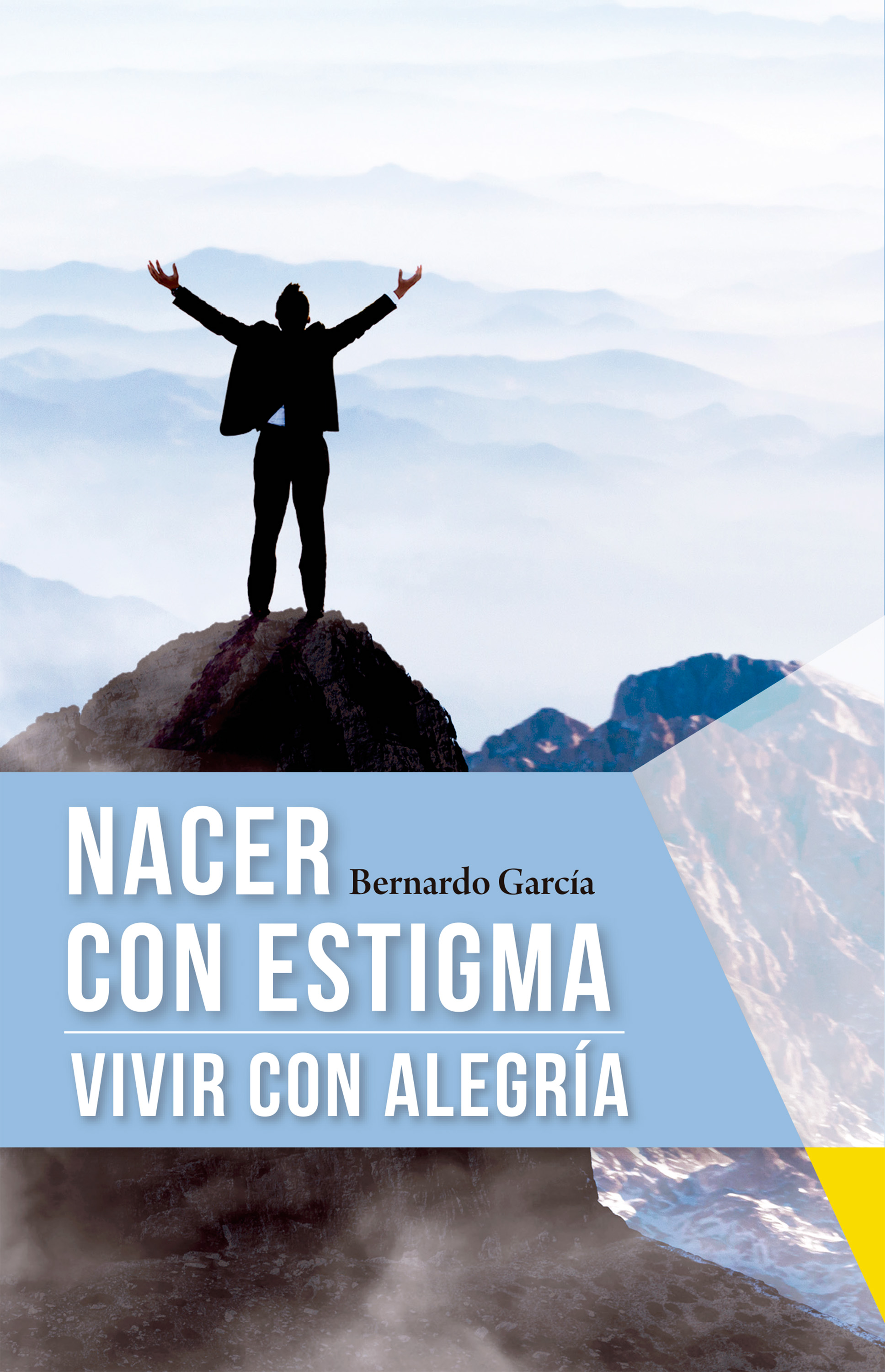 

Nacer con estigma, vivir con alegría