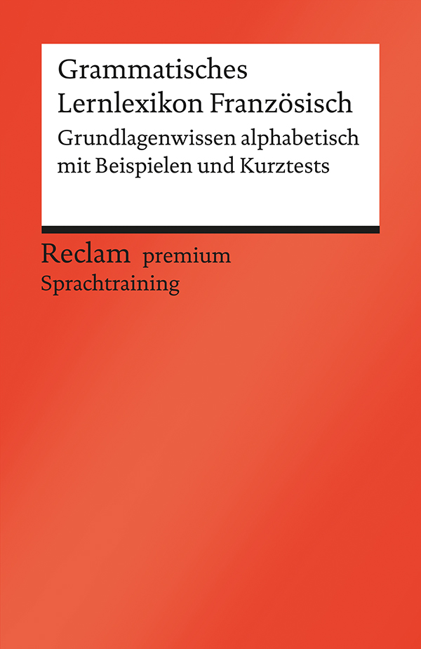 Grammatisches Lernlexikon Französisch