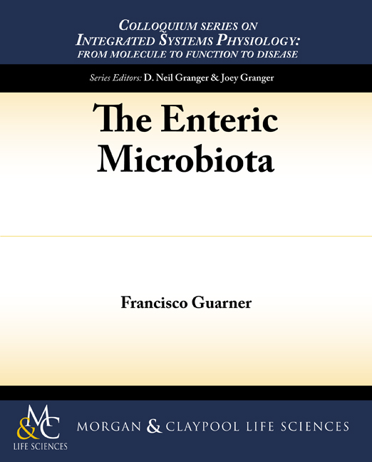 The Enteric Microbiota