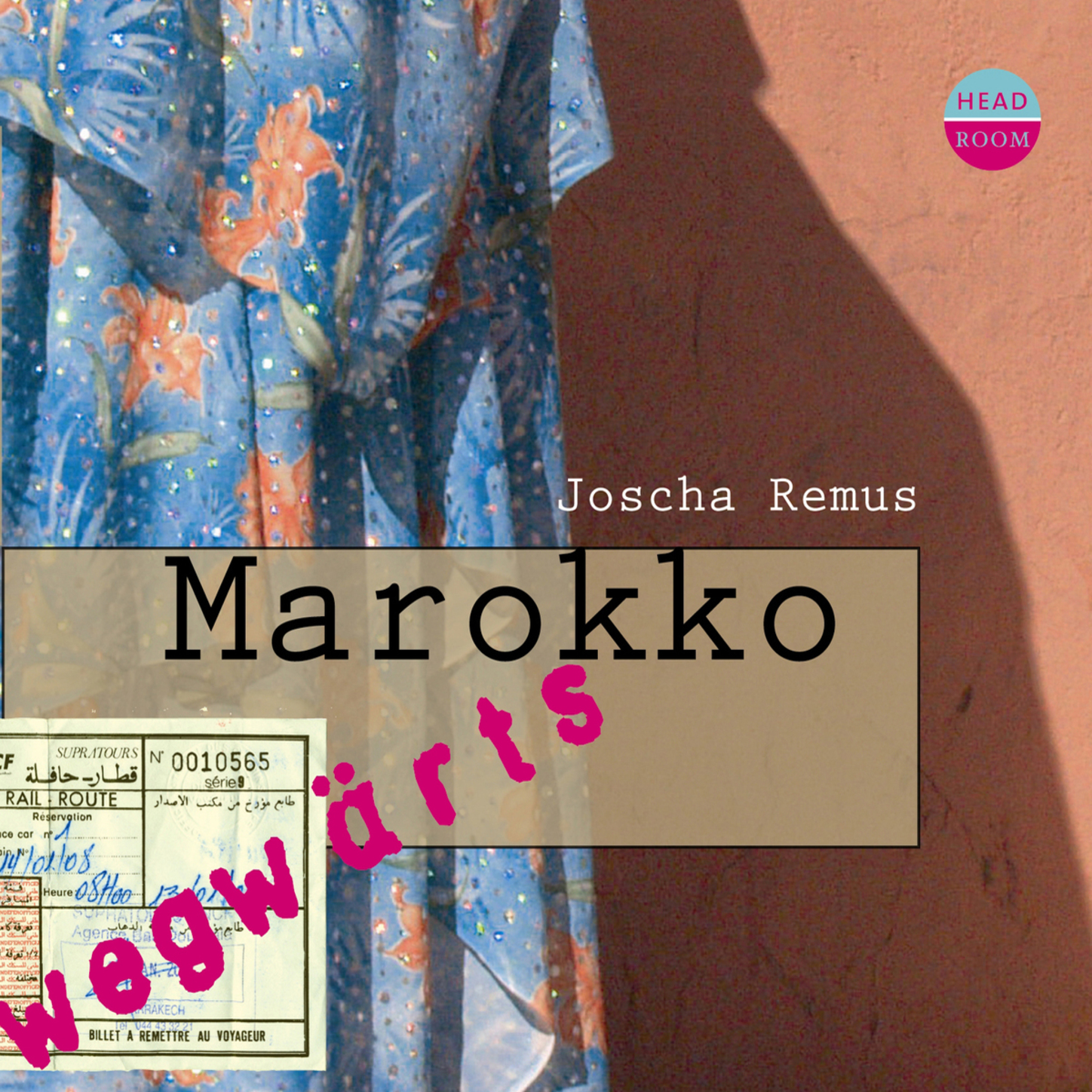 

Marokko - wegwärts